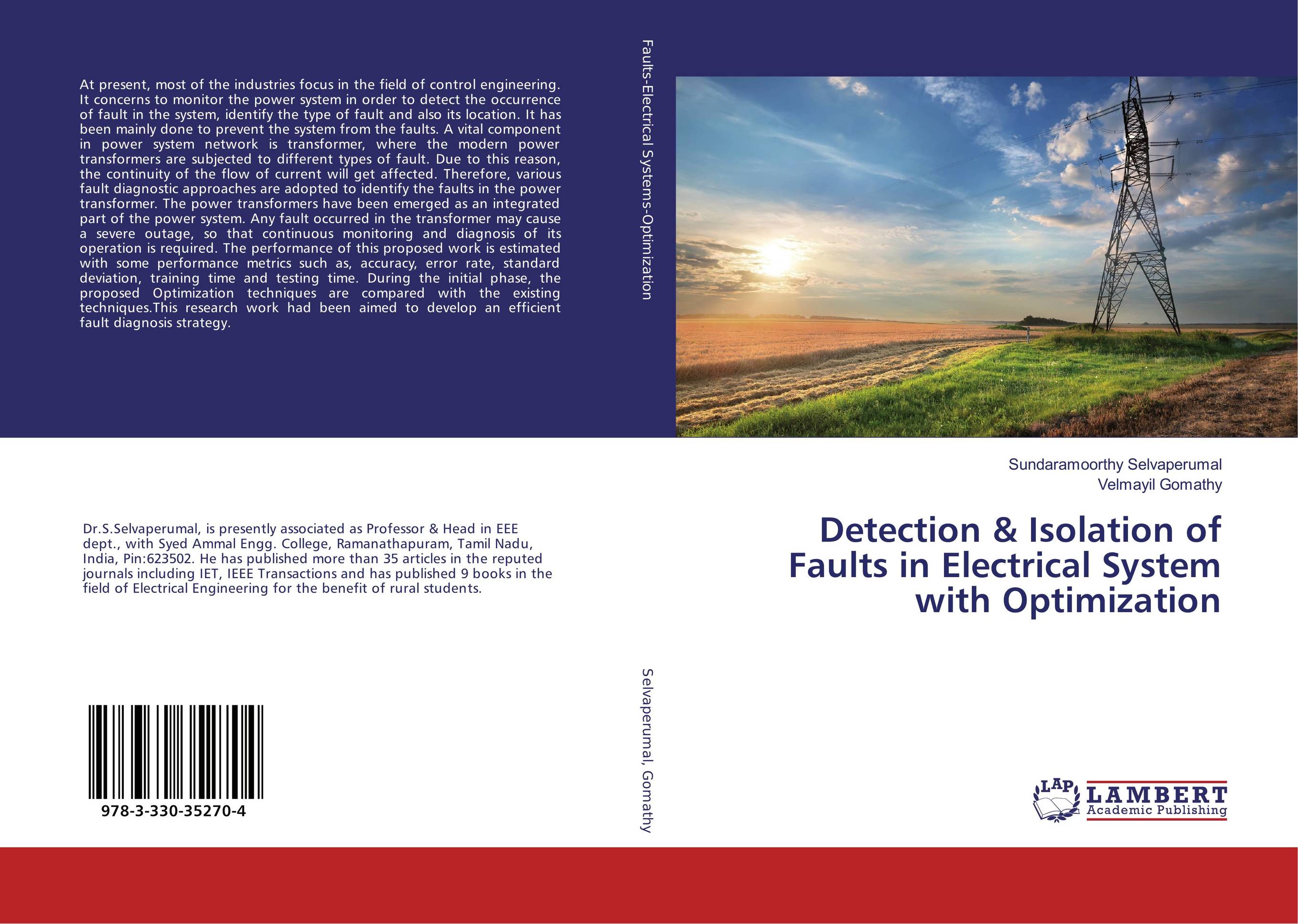 Detection &amp;amp; Isolation of Faults in Electrical System with Optimization..