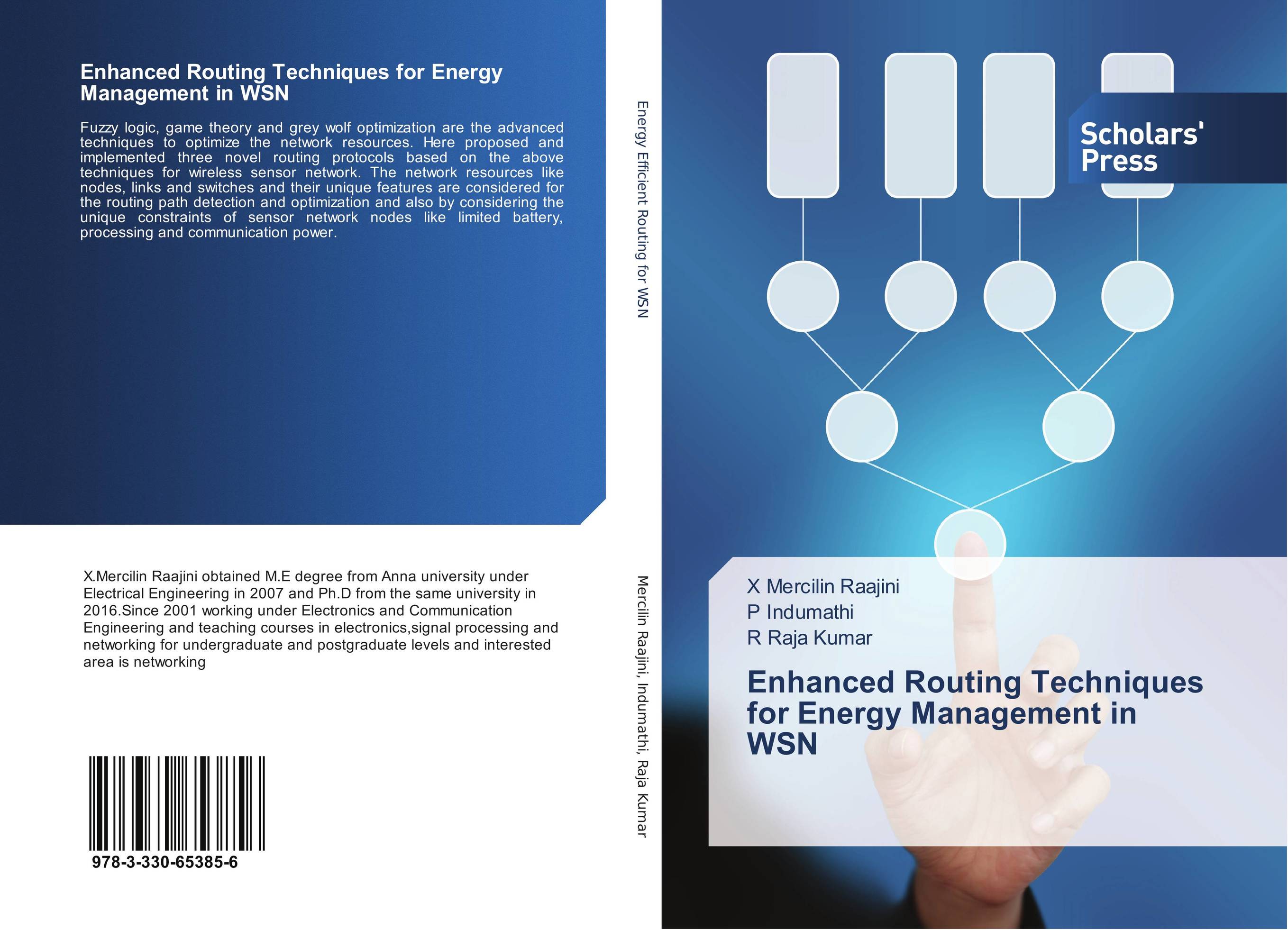 Enhanced Routing Techniques for Energy Management in WSN..