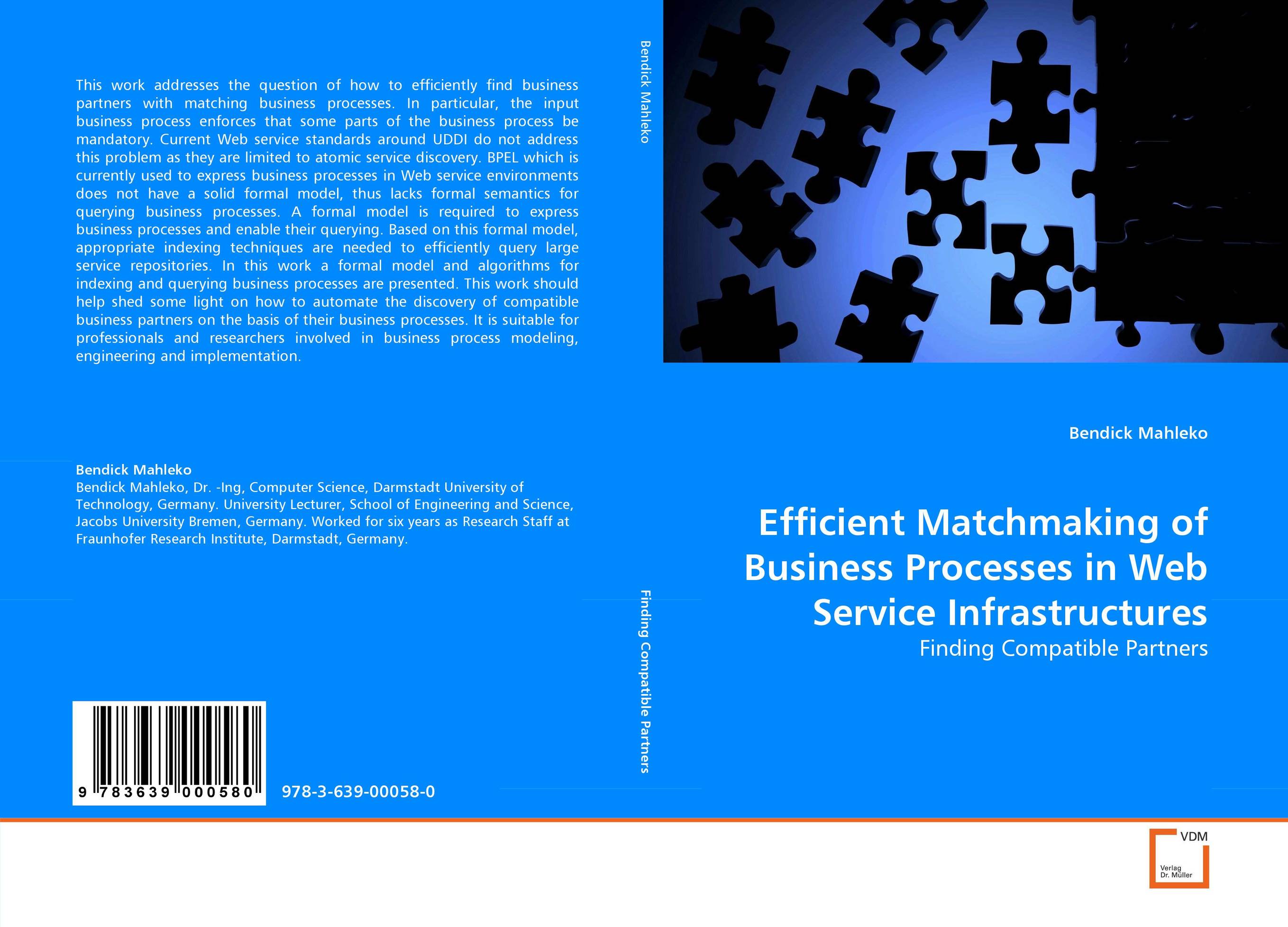 Efficient Matchmaking of Business Processes in Web Service Infrastructures. Finding Compatible Partners.