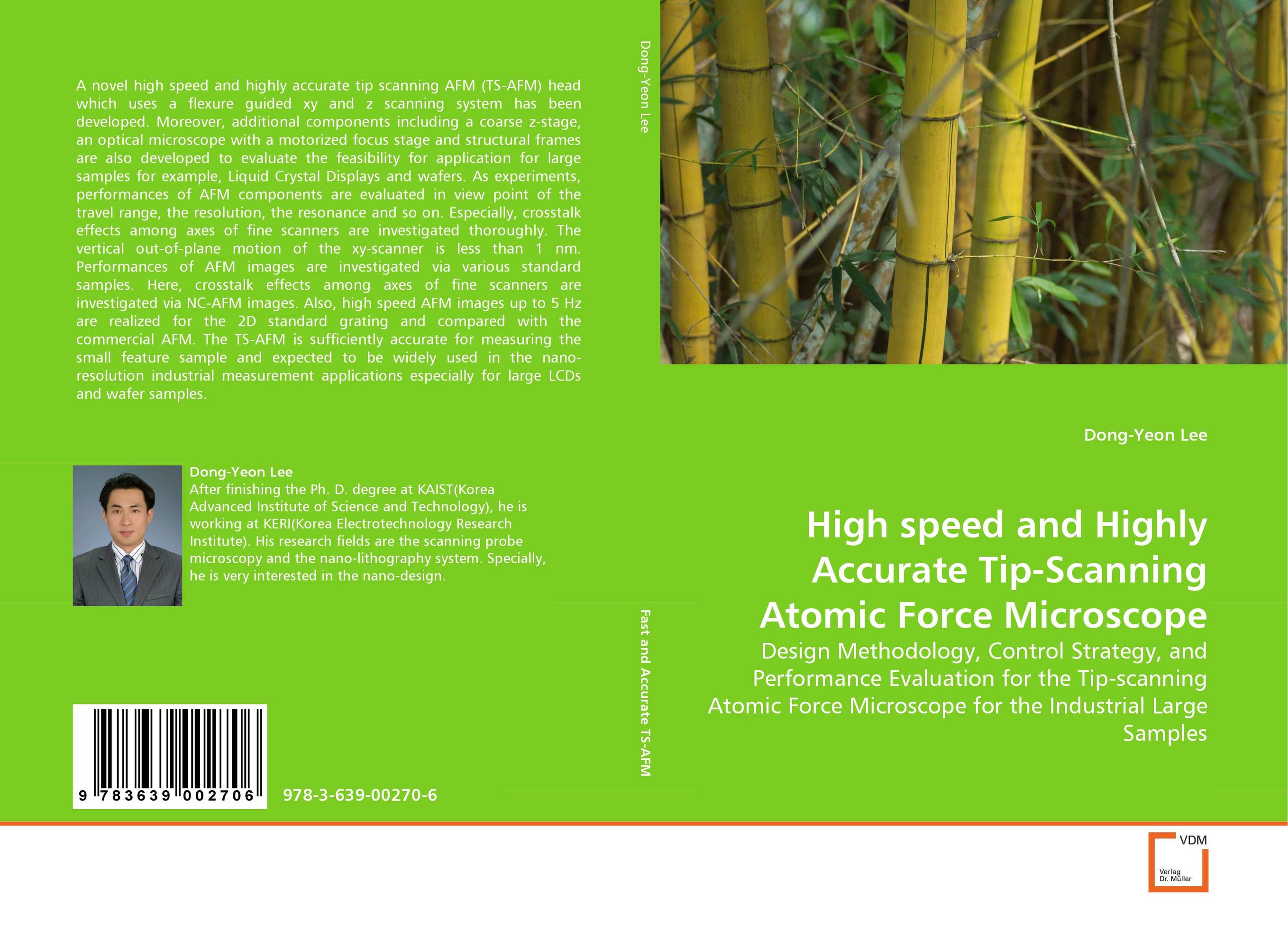 High speed and Highly Accurate Tip-Scanning Atomic Force Microscope. Design Methodology, Control Strategy, and Performance Evaluation for the Tip-scanning Atomic Force Microscope for the Industrial Large Samples.