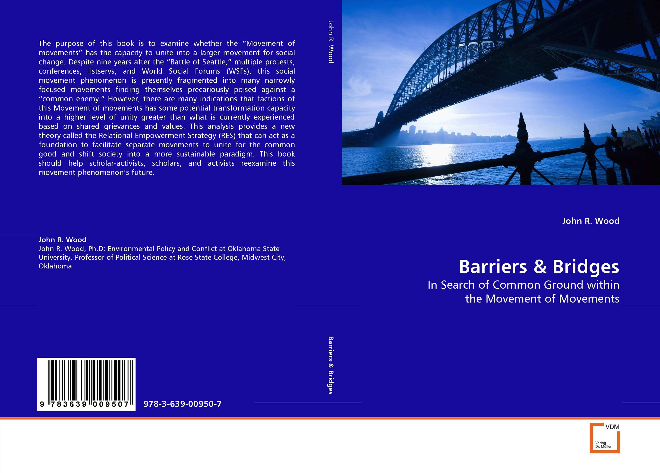 Barriers &amp;amp; Bridges. In Search of Common Ground within the Movement of Movements.