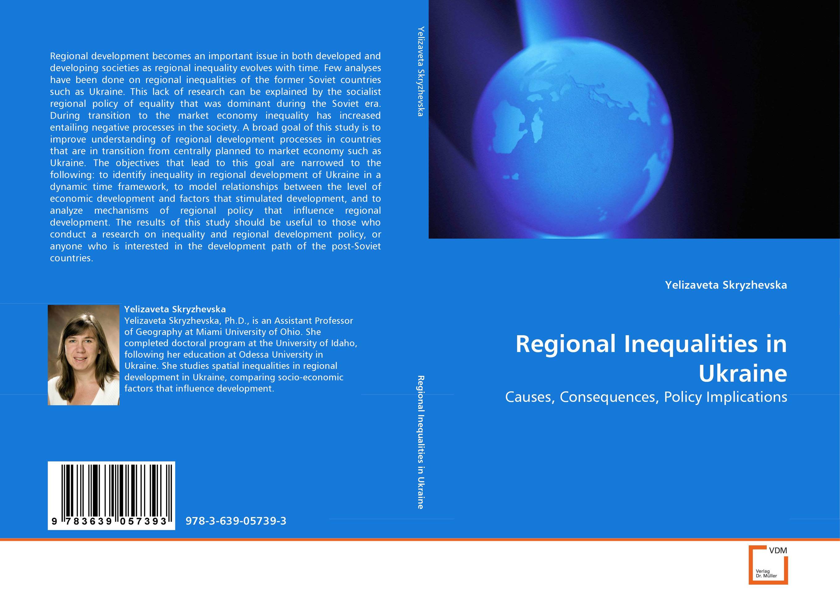 Regional Inequalities in Ukraine. Causes, Consequences, Policy Implications.