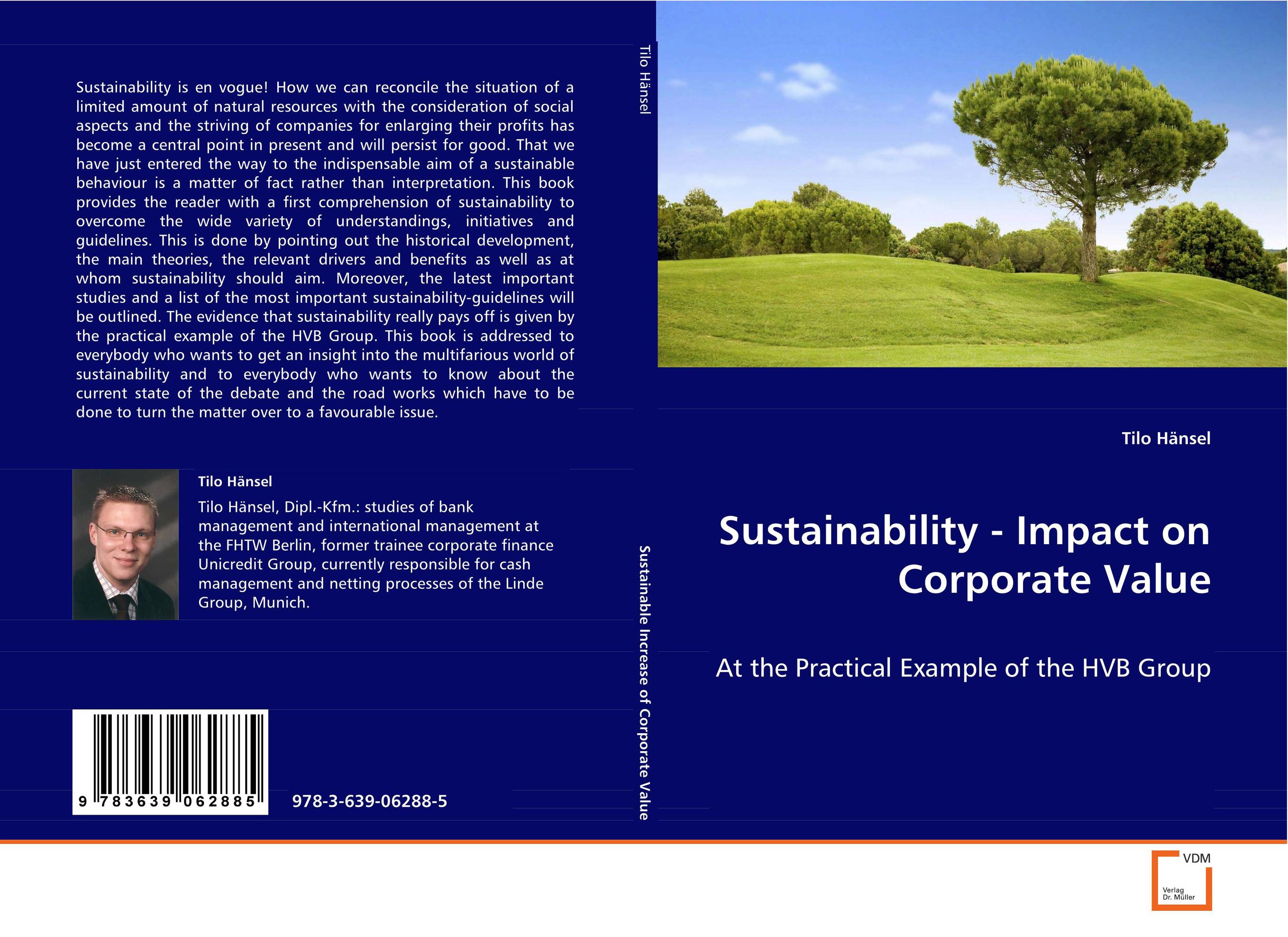 Sustainability - Impact on Corporate Value. At the Practical Example of the HVB Group.