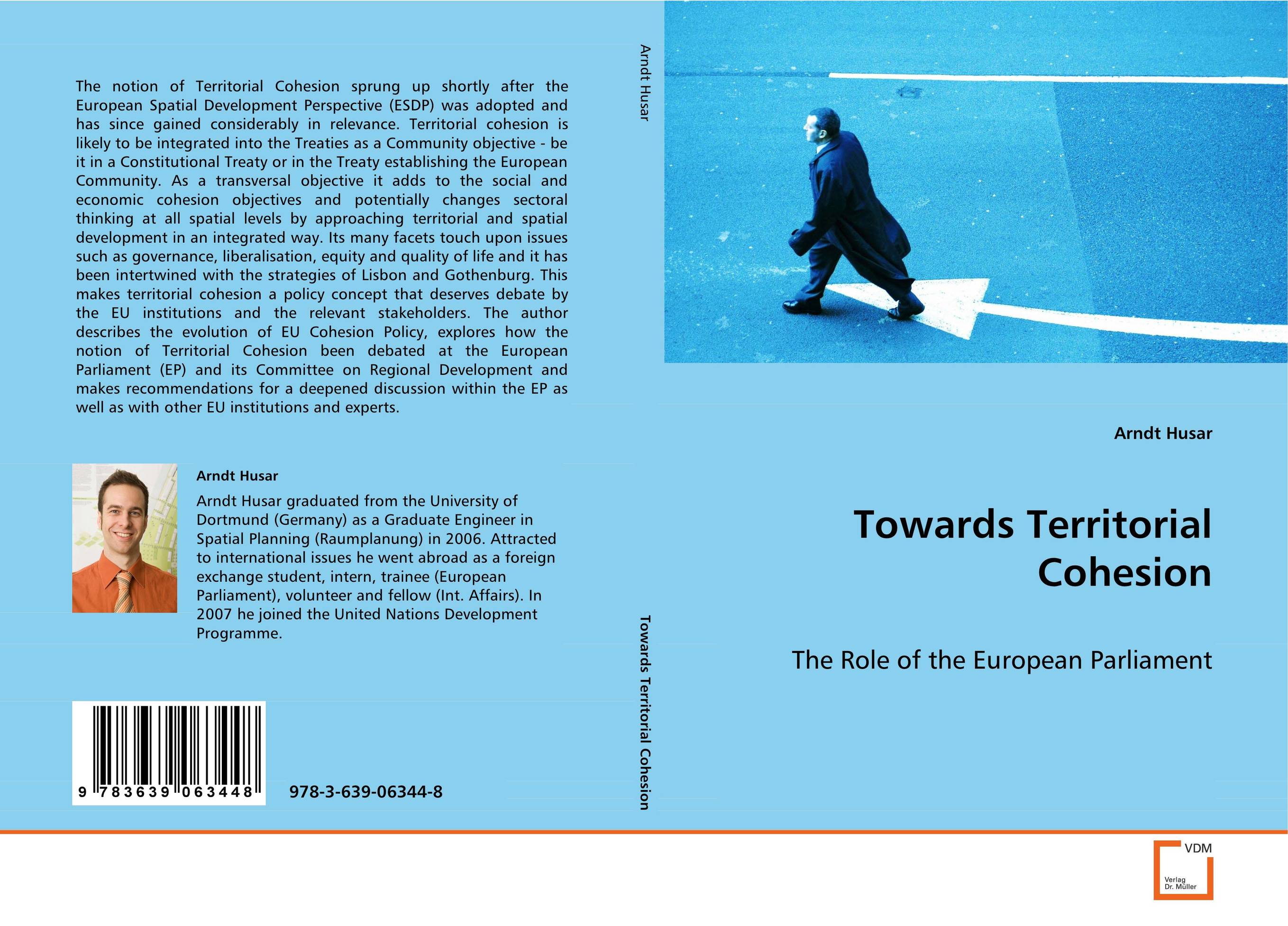 Towards Territorial Cohesion. The Role of the European Parliament.