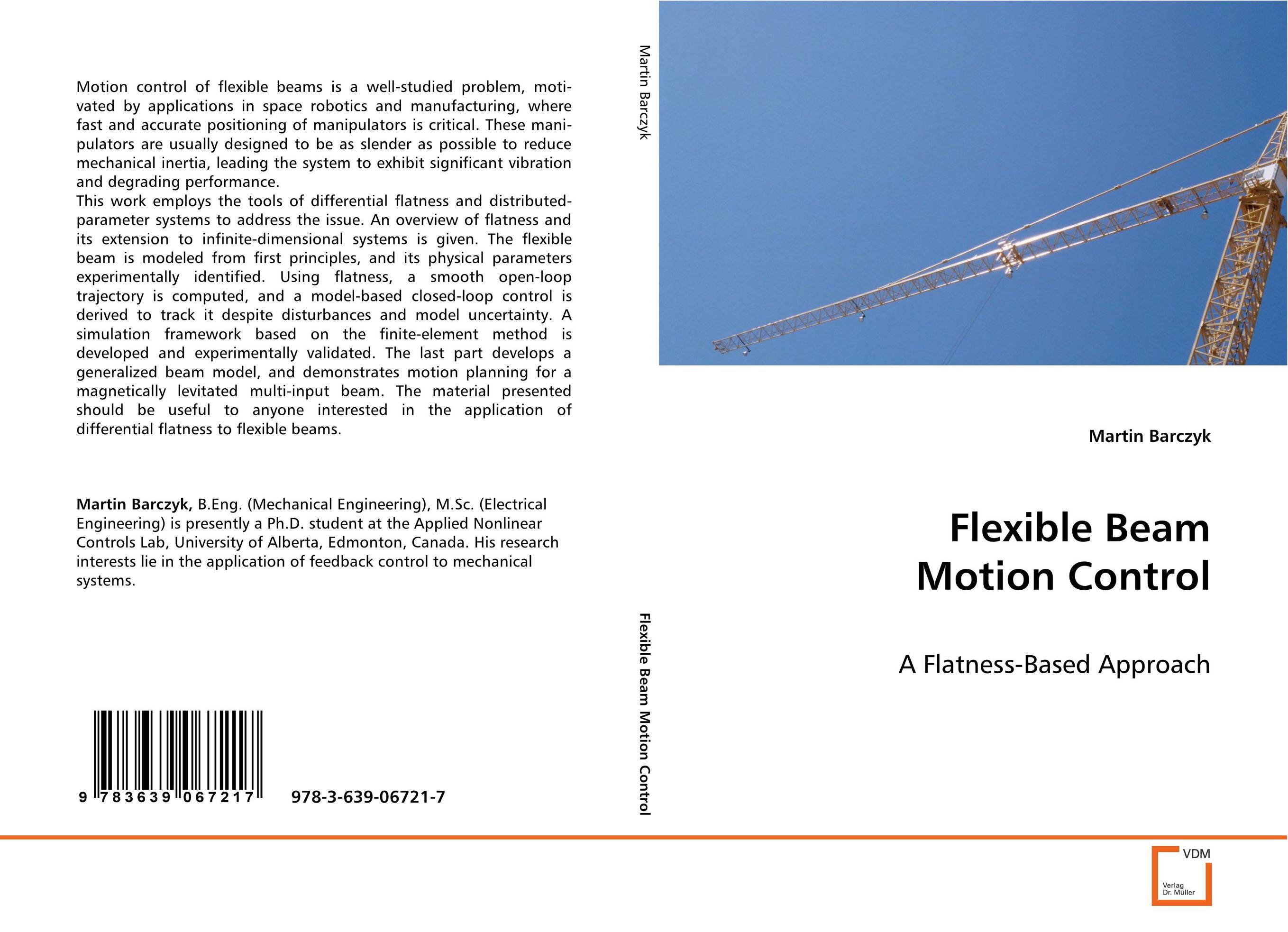 Flexible Beam Motion Control. A Flatness-Based Approach.