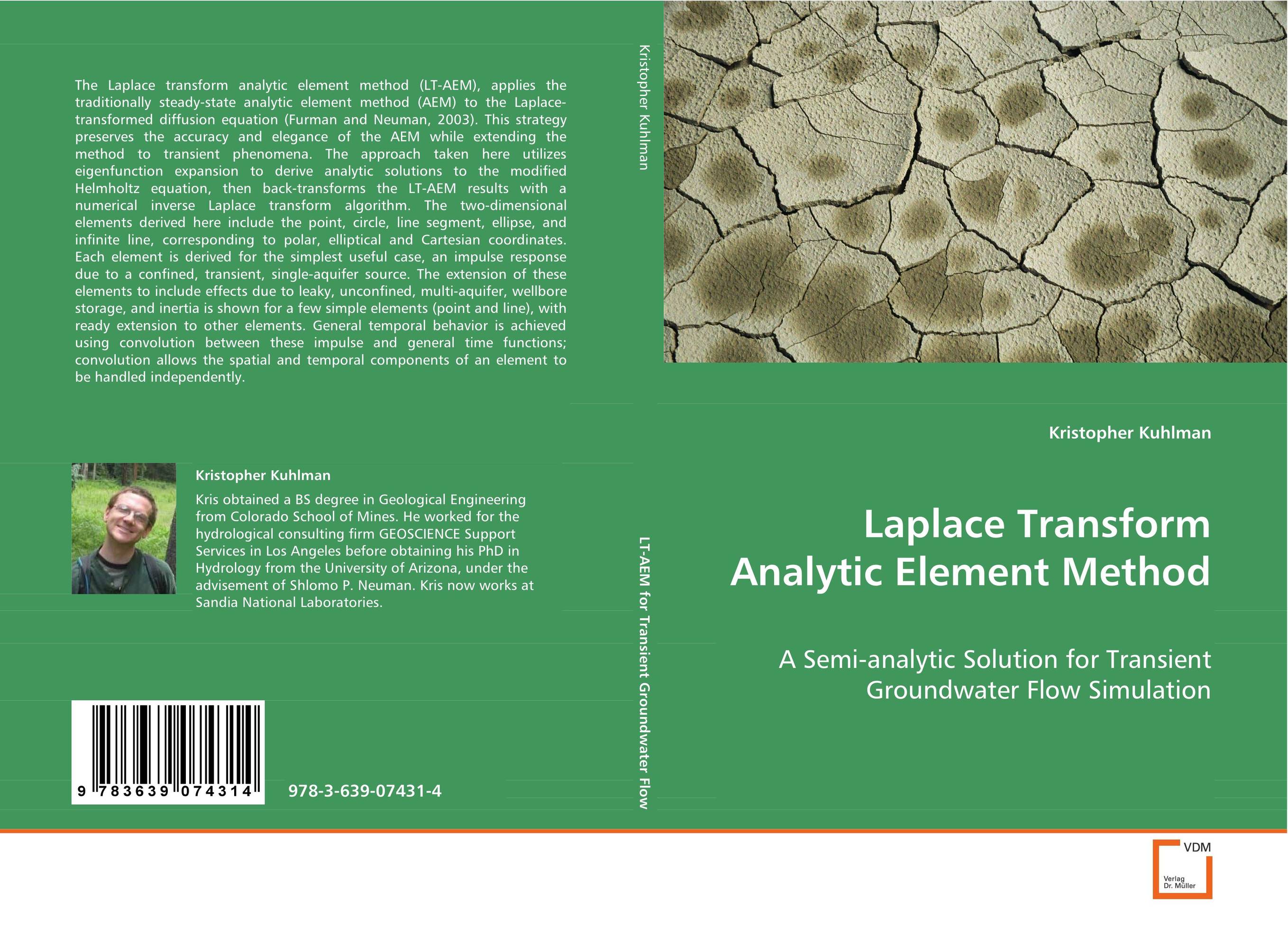 Laplace Transform Analytic Element Method. A Semi-analytic Solution for Transient Groundwater
Flow Simulation.