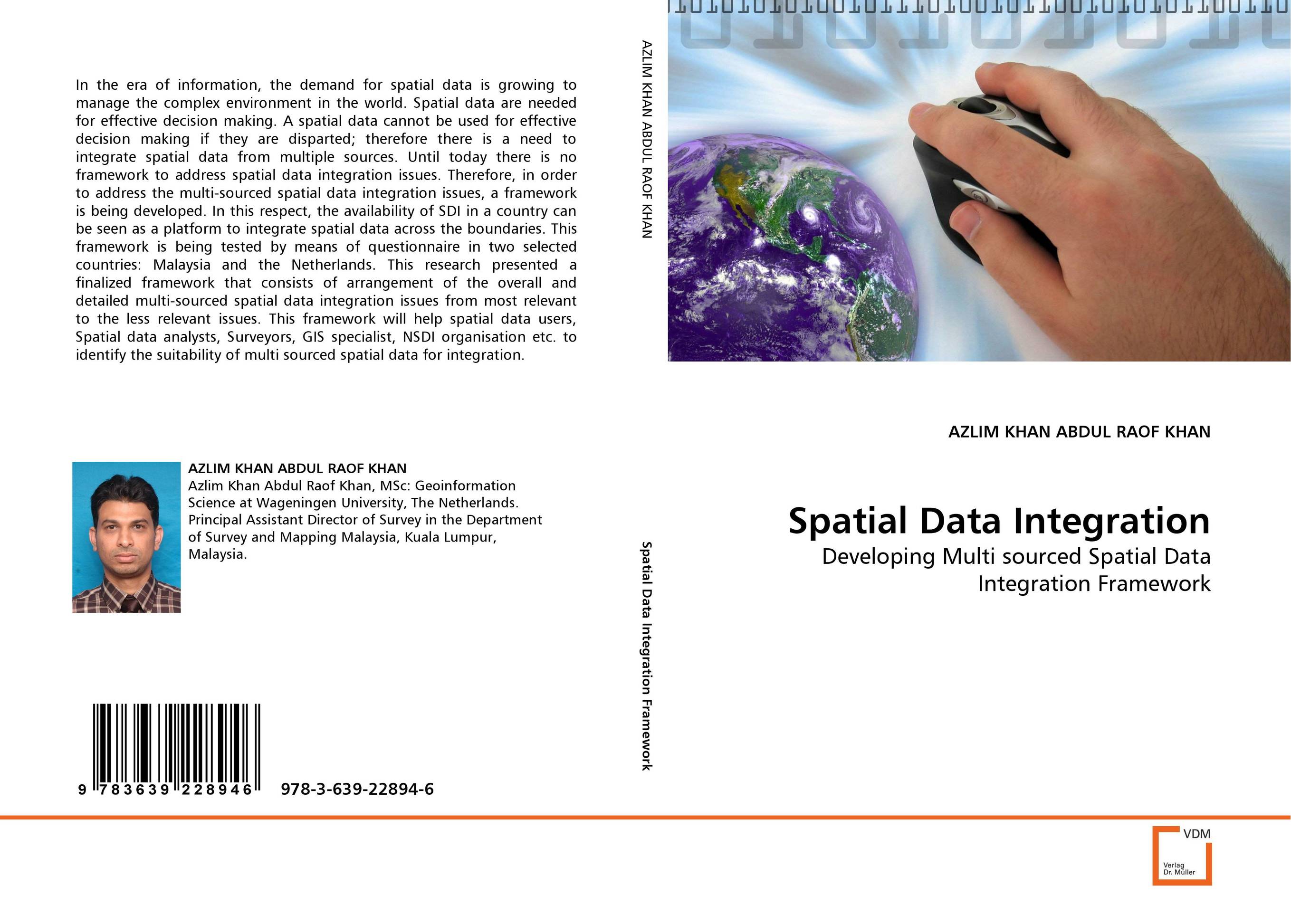 Spatial Data Integration. Developing Multi sourced Spatial Data Integration Framework.