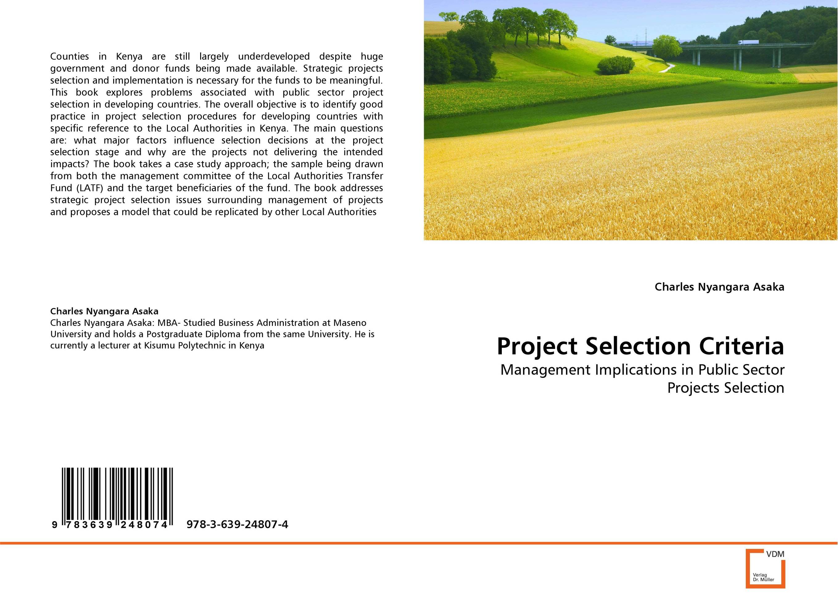 Project Selection Criteria. Management Implications in Public Sector Projects Selection.