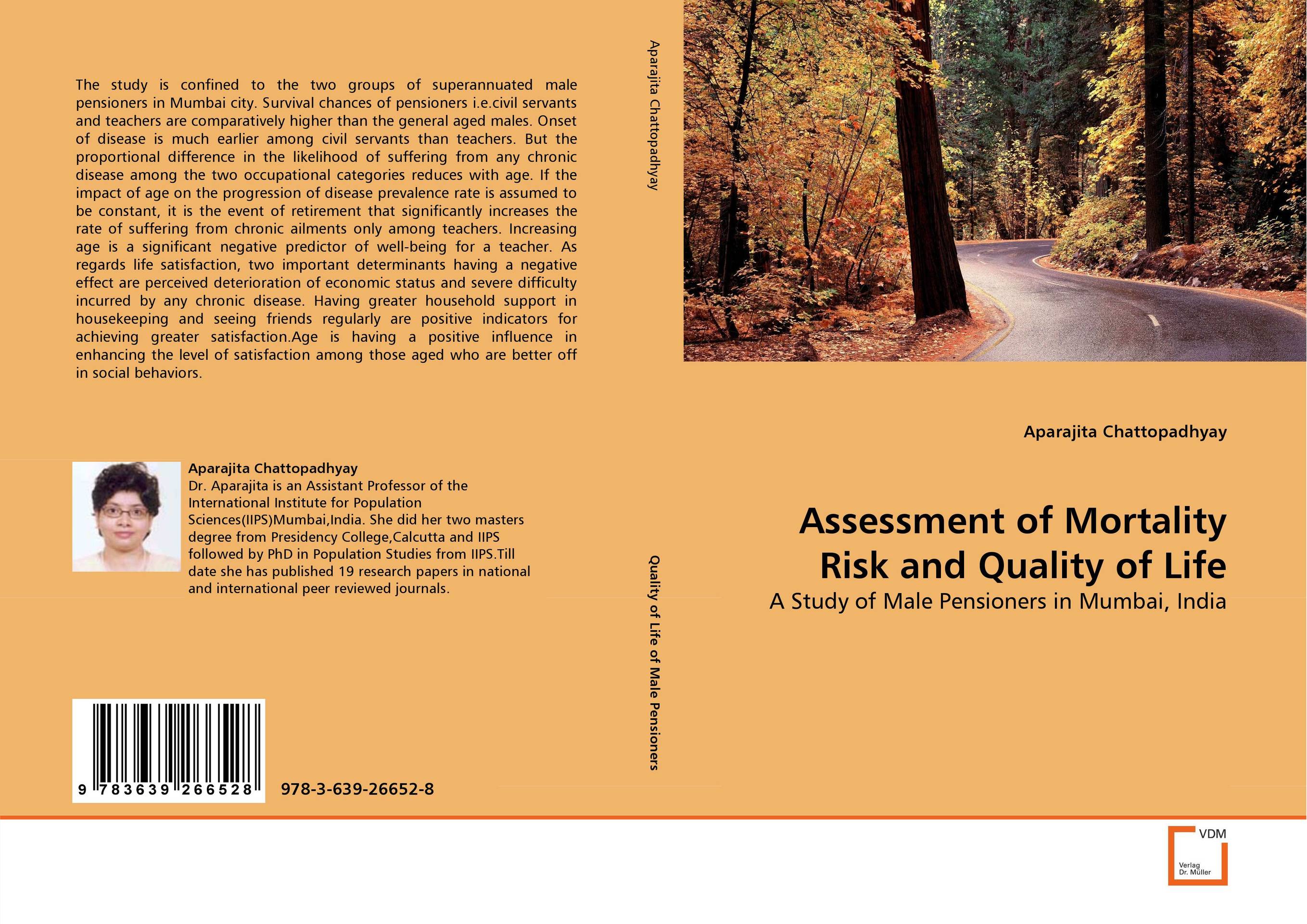 Assessment of Mortality Risk and Quality of Life. A Study of Male Pensioners in Mumbai, India.