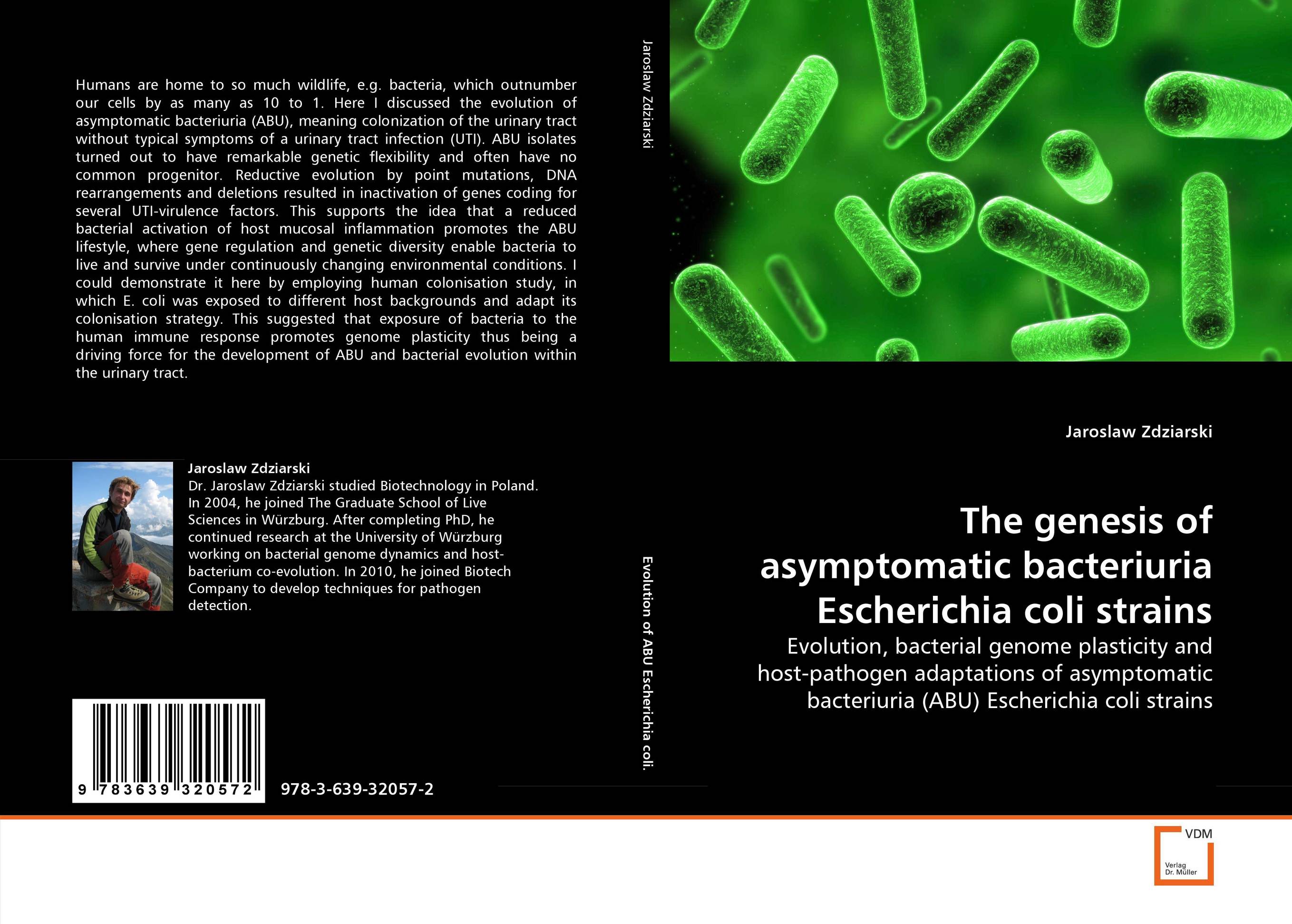The genesis of asymptomatic bacteriuria Escherichia coli strains. Evolution, bacterial genome plasticity and host-pathogen adaptations of asymptomatic bacteriuria (ABU) Escherichia coli strains.