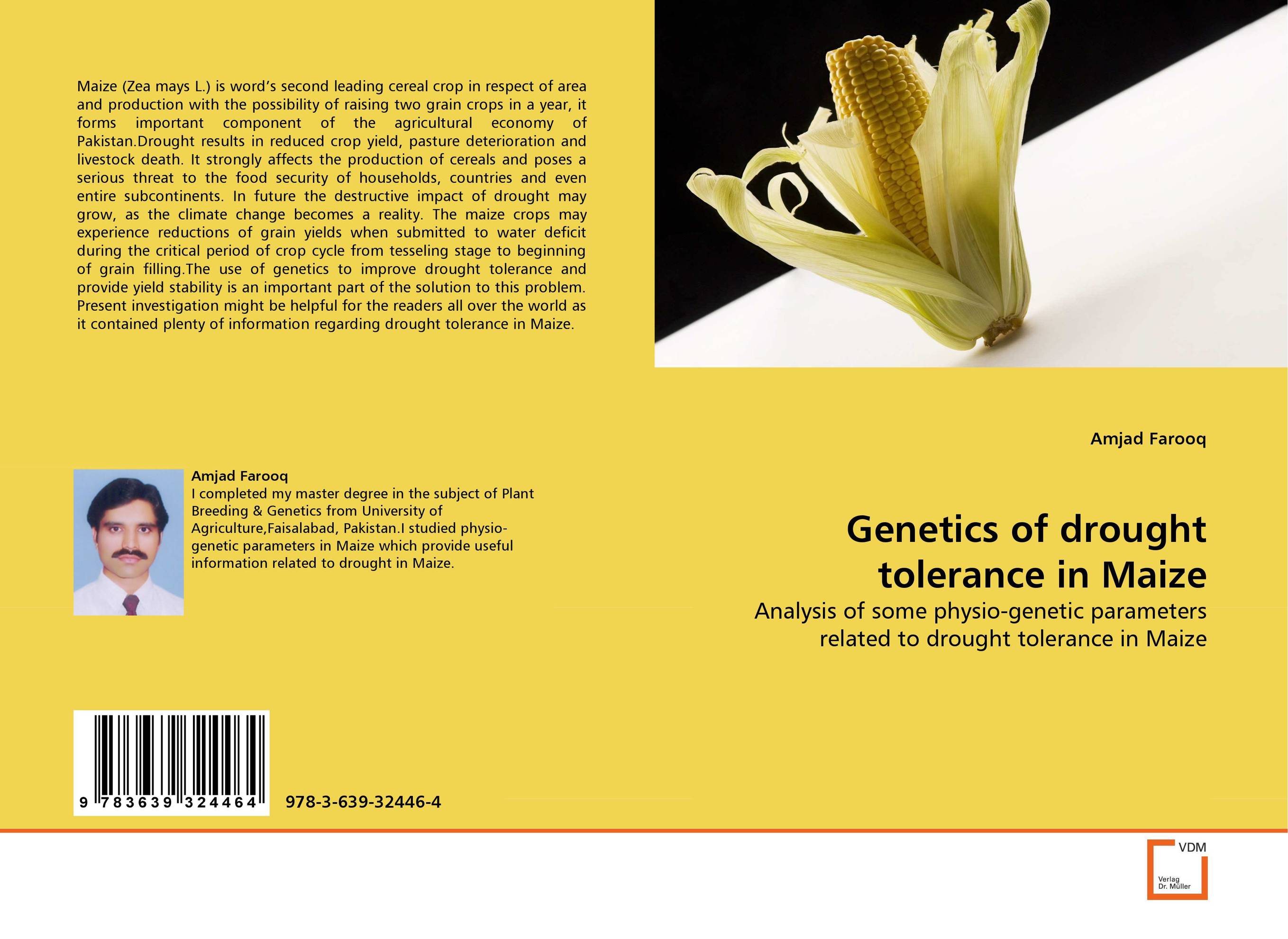 Genetics of drought tolerance in Maize. Analysis of some physio-genetic parameters related to drought tolerance in Maize.