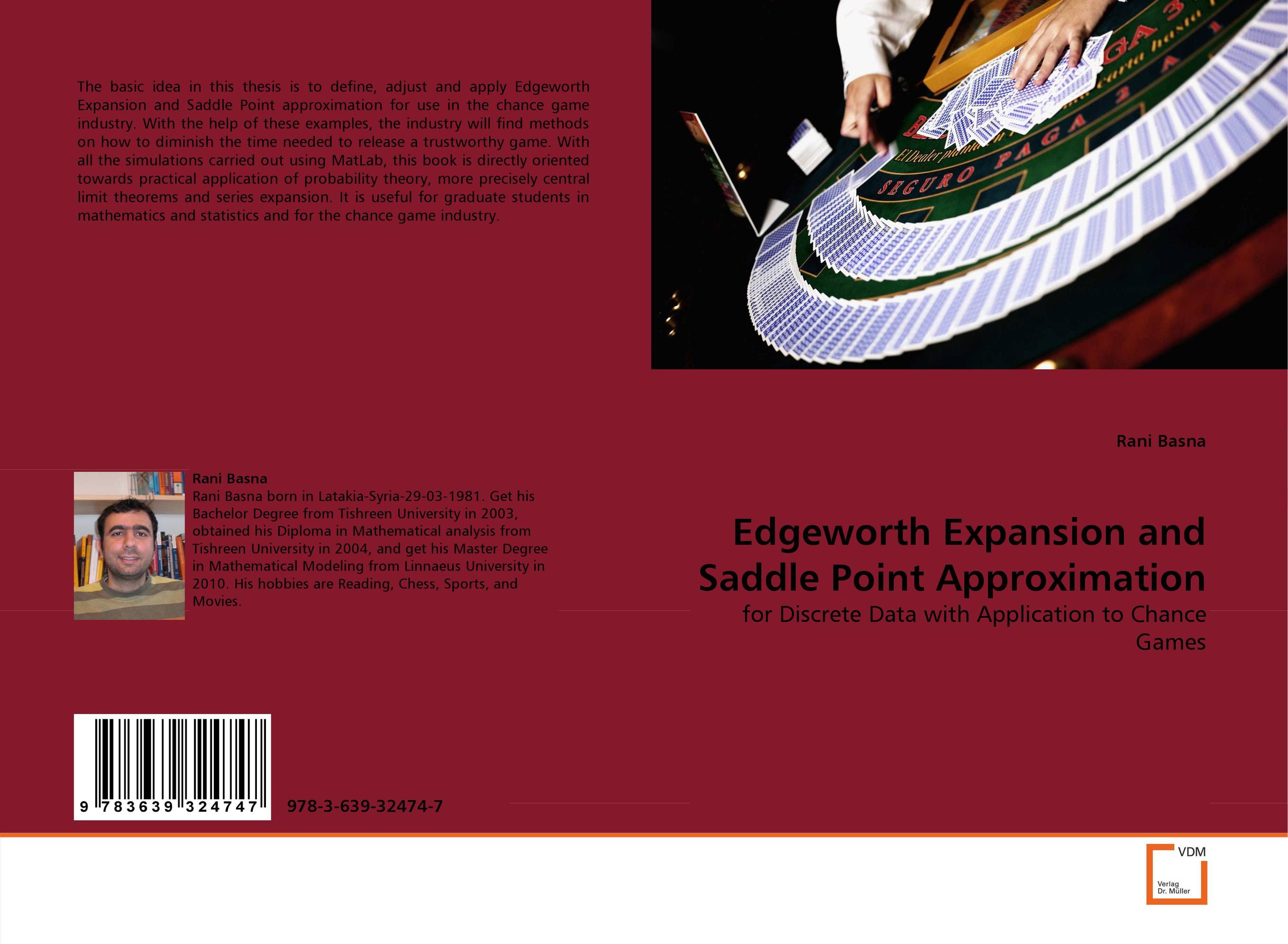 Edgeworth Expansion and Saddle Point Approximation. For Discrete Data with Application to Chance Games.