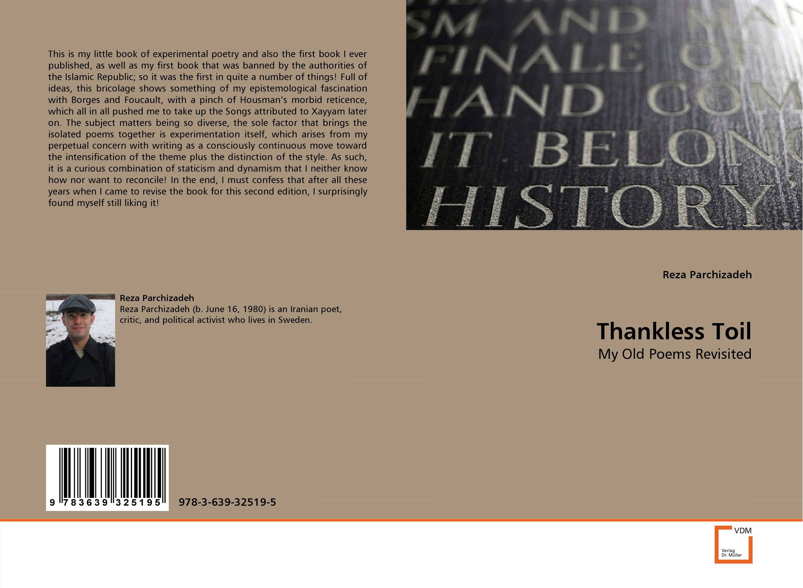 Thankless Toil. My Old Poems Revisited.