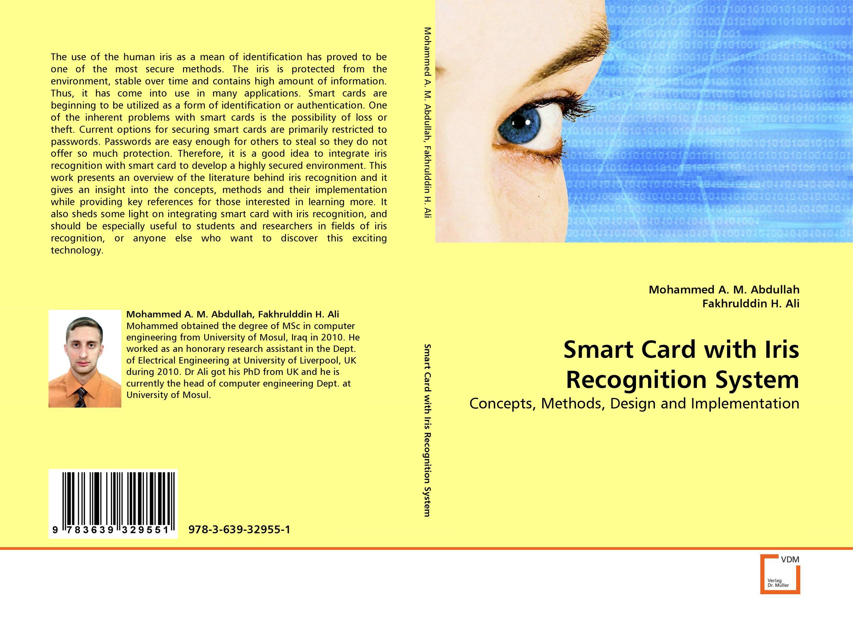 Smart Card with Iris Recognition System. Concepts, Methods, Design and Implementation.