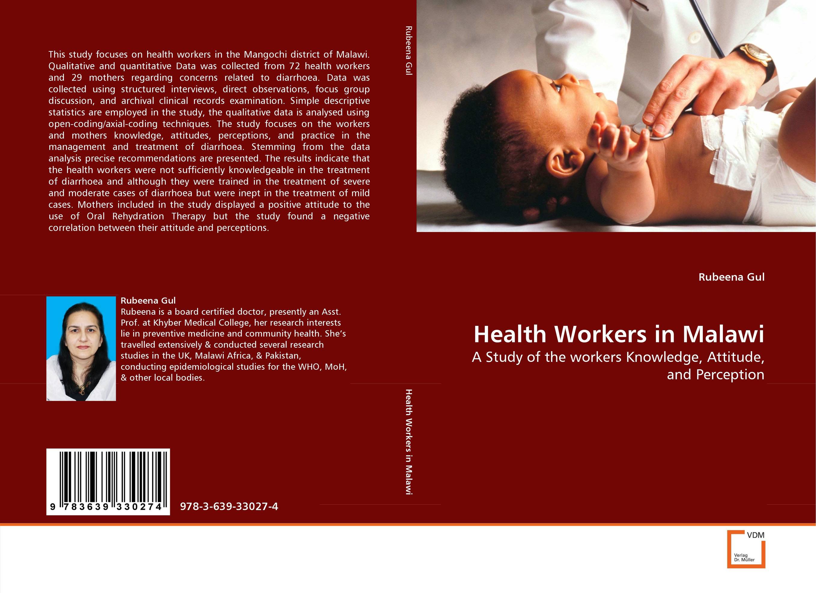 Health Workers in Malawi. A Study of the workers Knowledge, Attitude, and Perception.