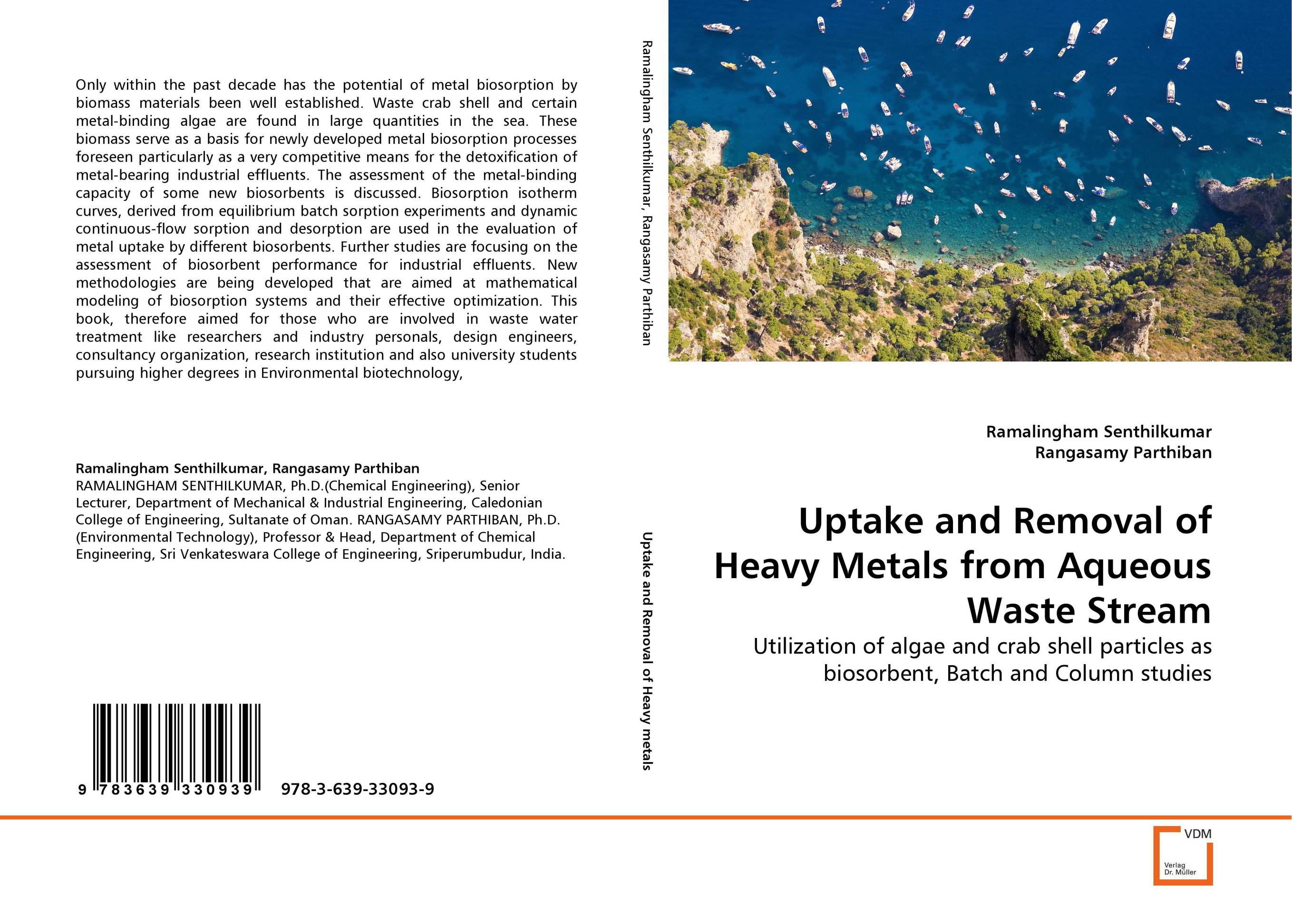 Uptake and Removal of Heavy Metals from Aqueous Waste Stream. Utilization of algae and crab shell particles as biosorbent, Batch and Column studies.