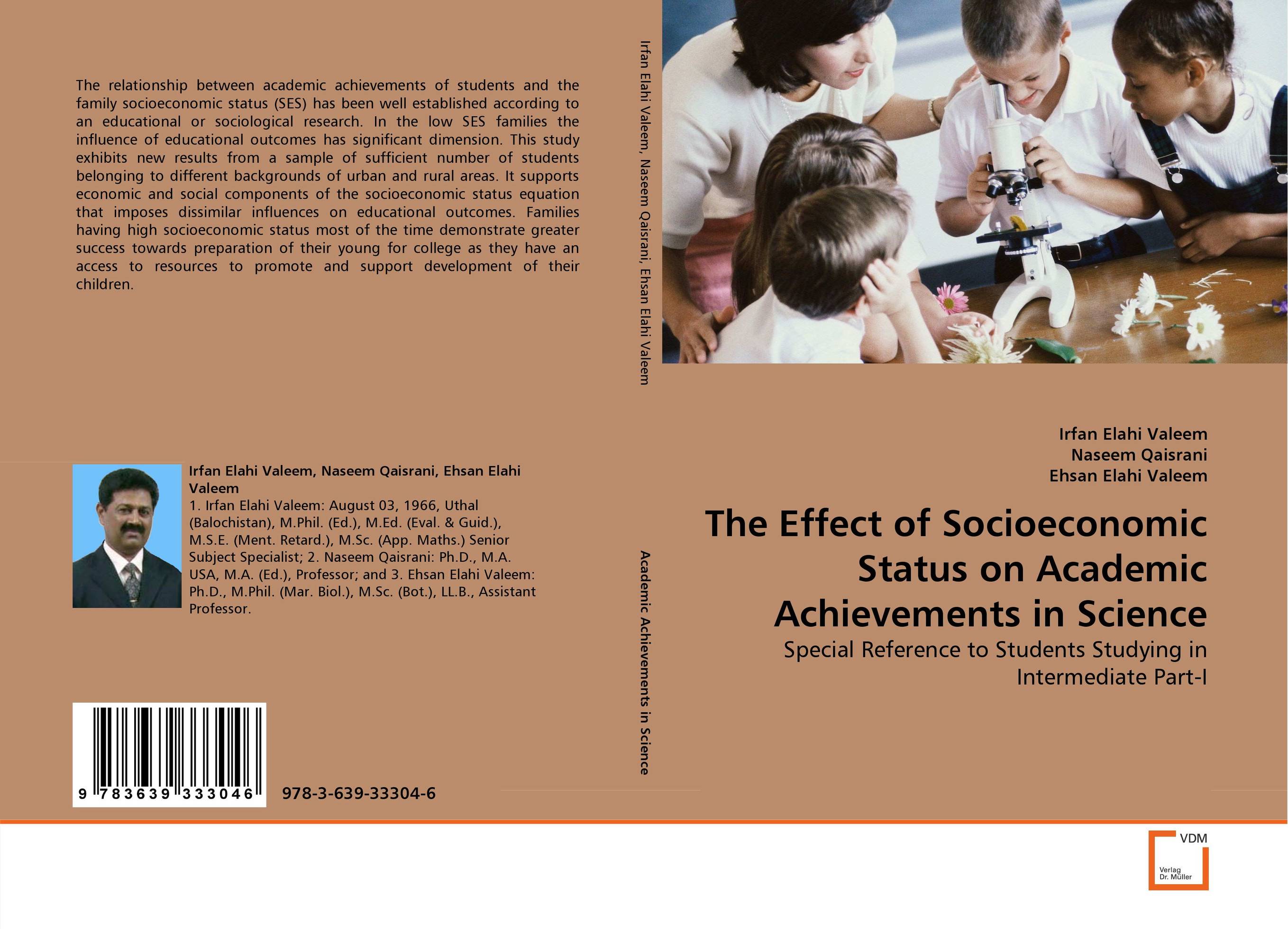 The Effect of Socioeconomic Status on Academic Achievements in Science. Special Reference to Students Studying in Intermediate Part-I.