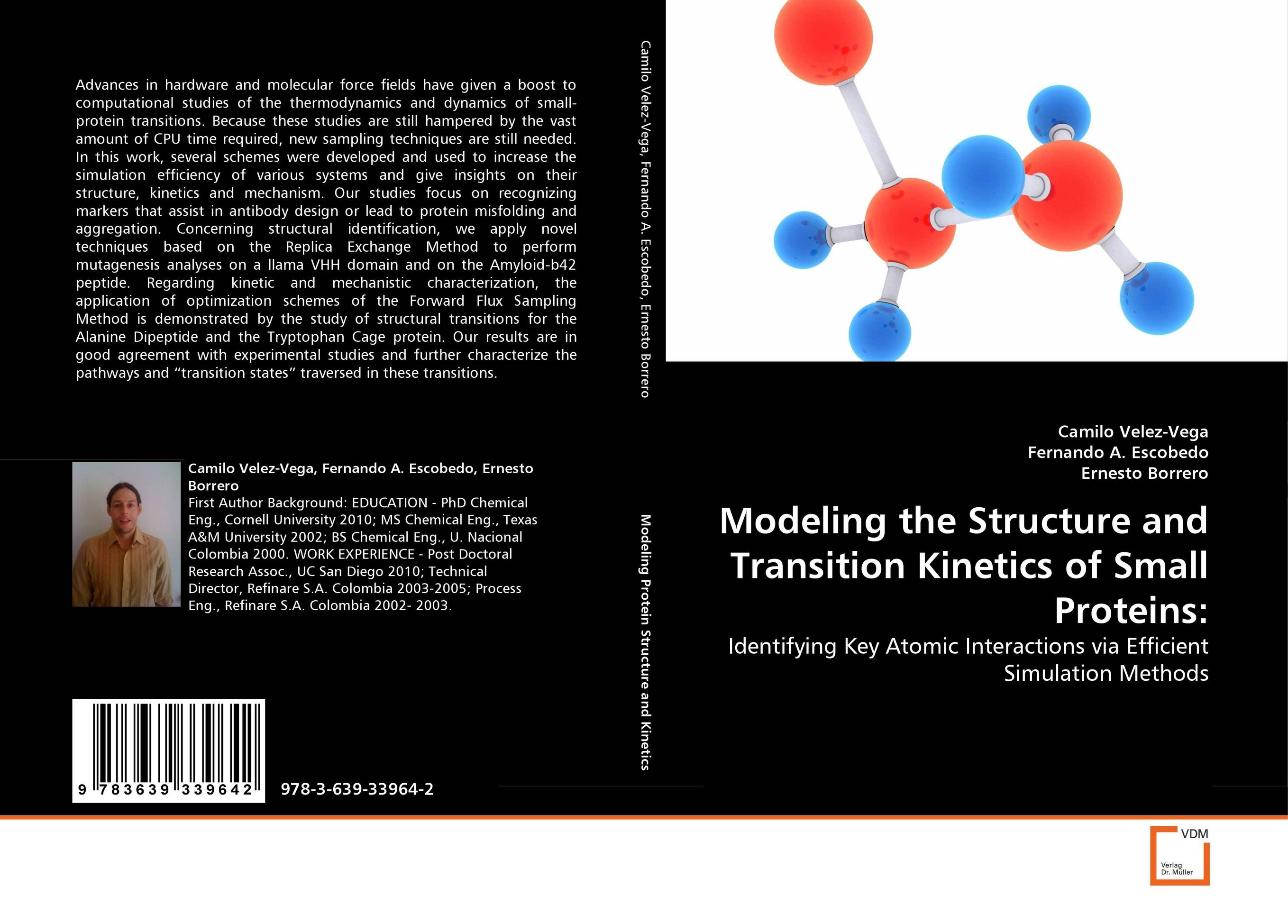 Modeling the Structure and Transition Kinetics of Small Proteins:. Identifying Key Atomic Interactions via Efficient Simulation Methods.