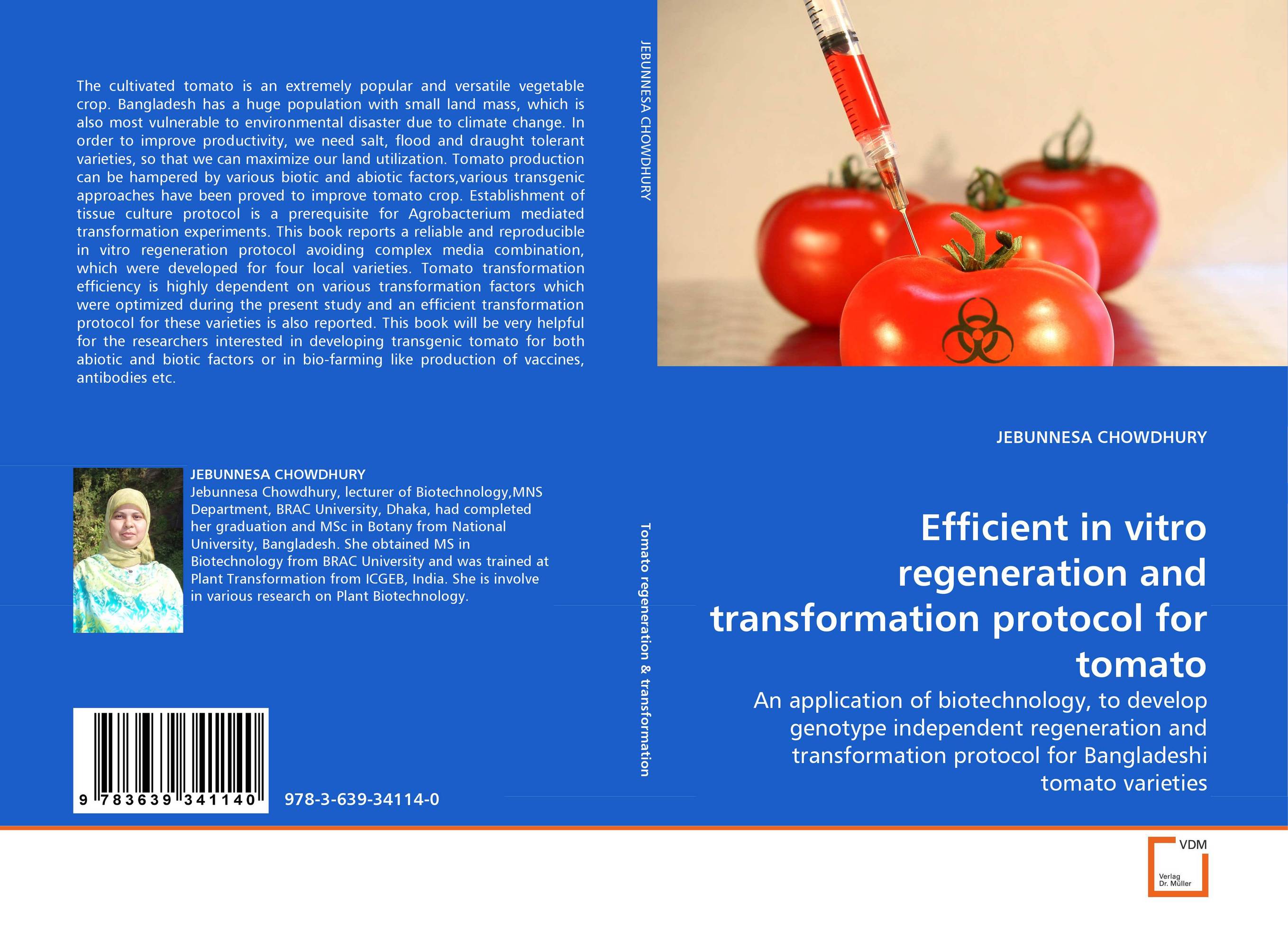 Efficient in vitro regeneration and transformation protocol for tomato. An application of biotechnology, to develop genotype independent regeneration and transformation protocol for Bangladeshi tomato varieties.