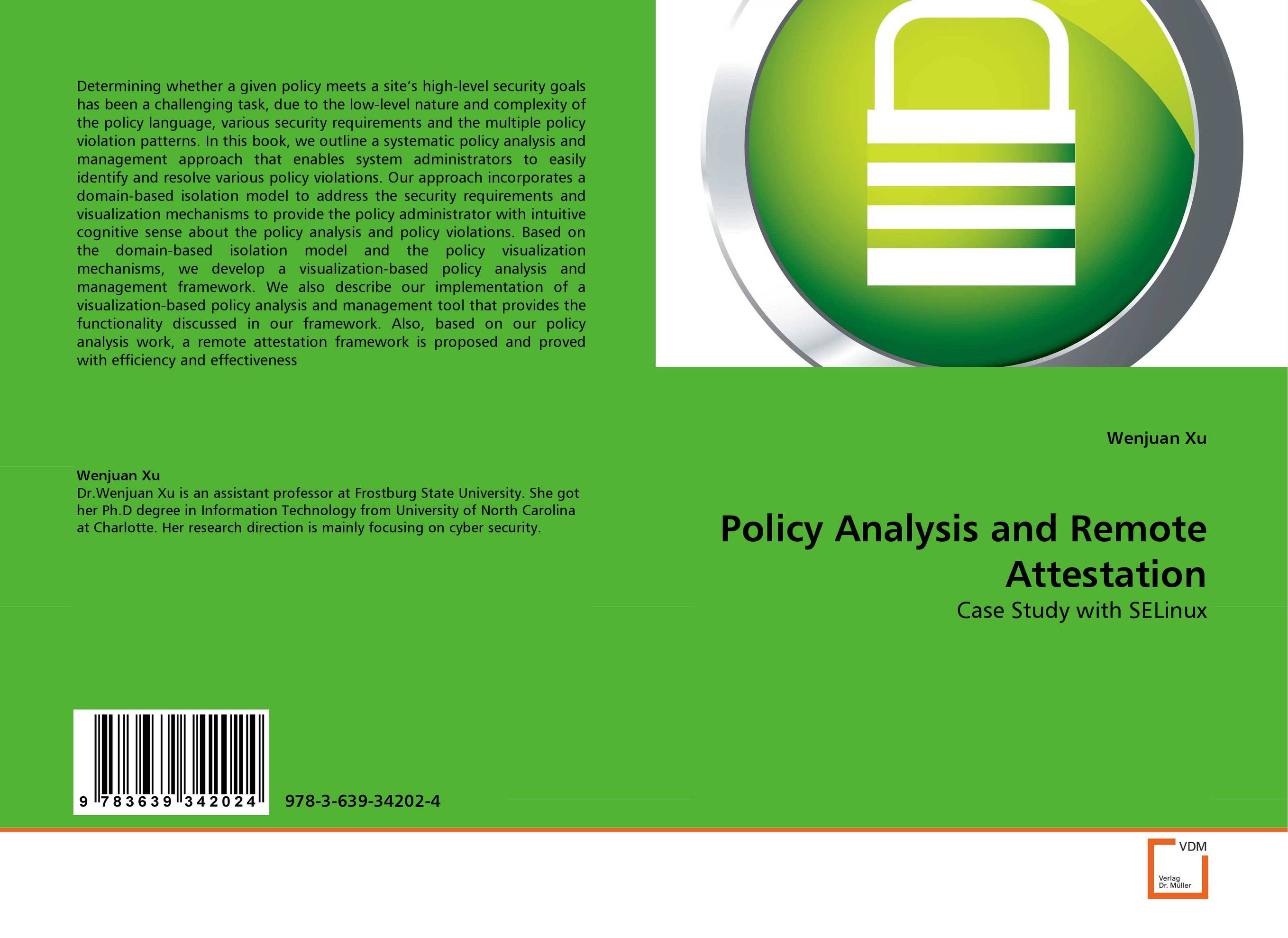 Policy Analysis and Remote Attestation. Case Study with SELinux.