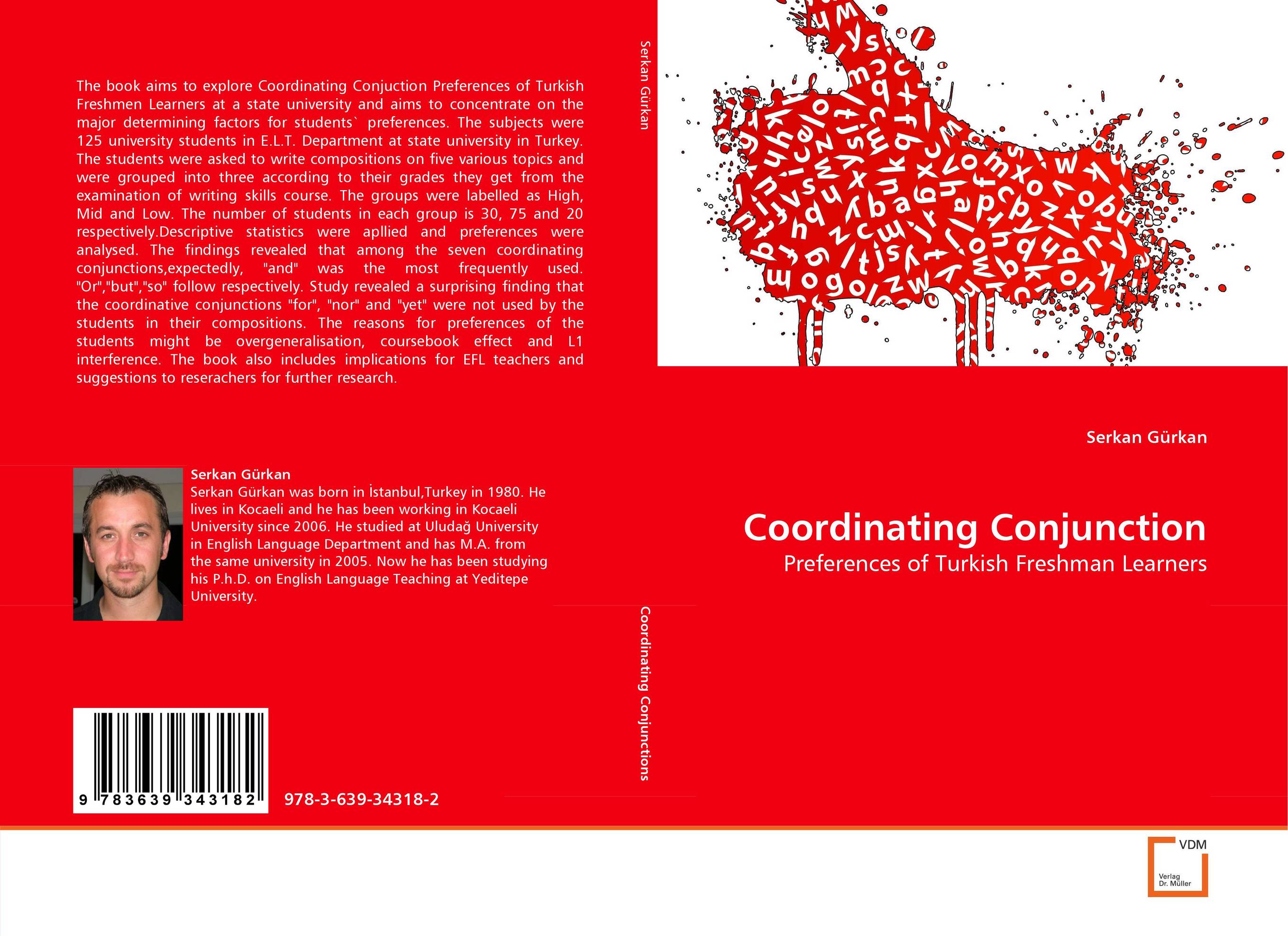 Coordinating Conjunction. Preferences of Turkish Freshman Learners.