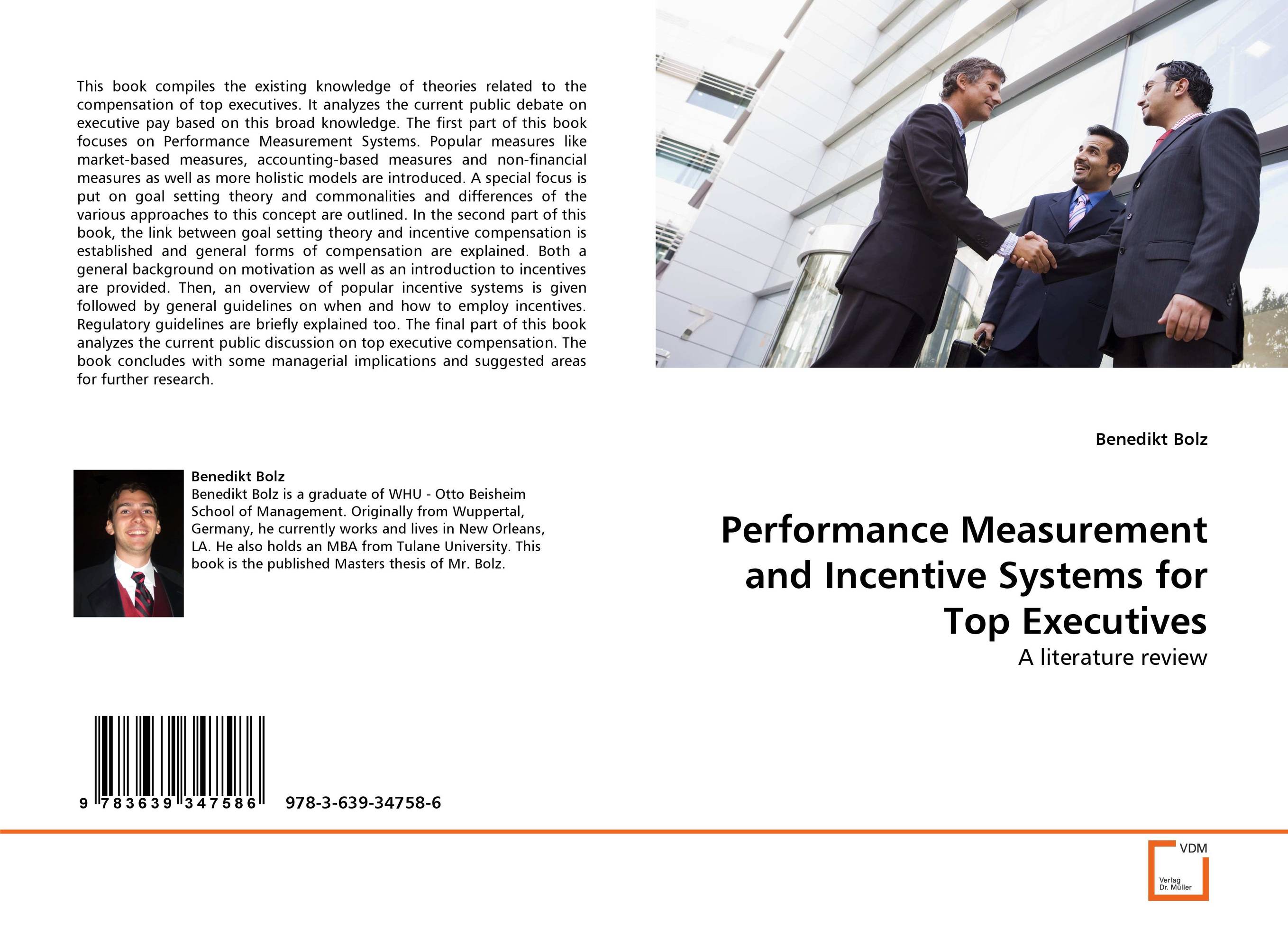 Performance Measurement and Incentive Systems for Top Executives. A literature review.