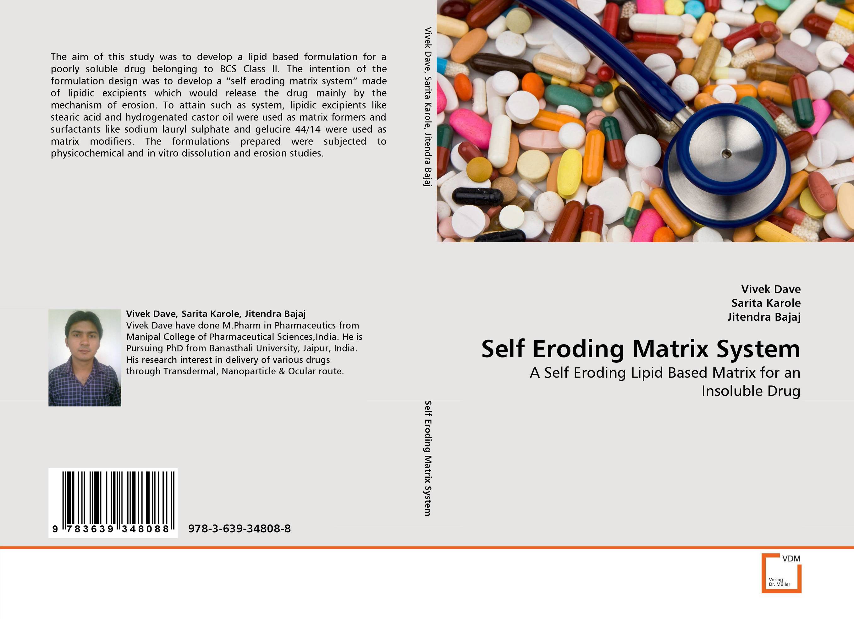 Self Eroding Matrix System. A Self Eroding Lipid Based Matrix for an Insoluble Drug.