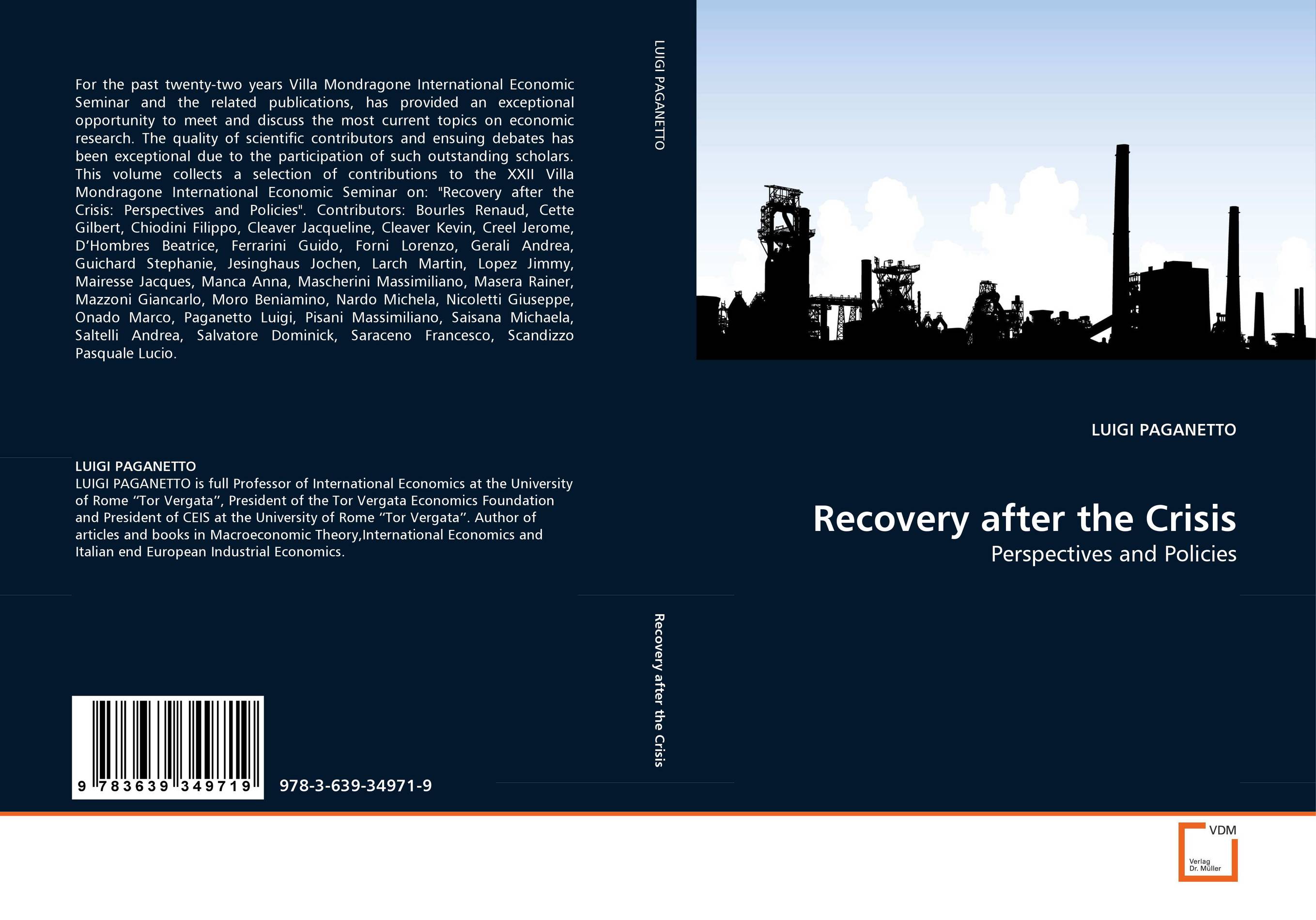 Recovery after the Crisis. Perspectives and Policies.