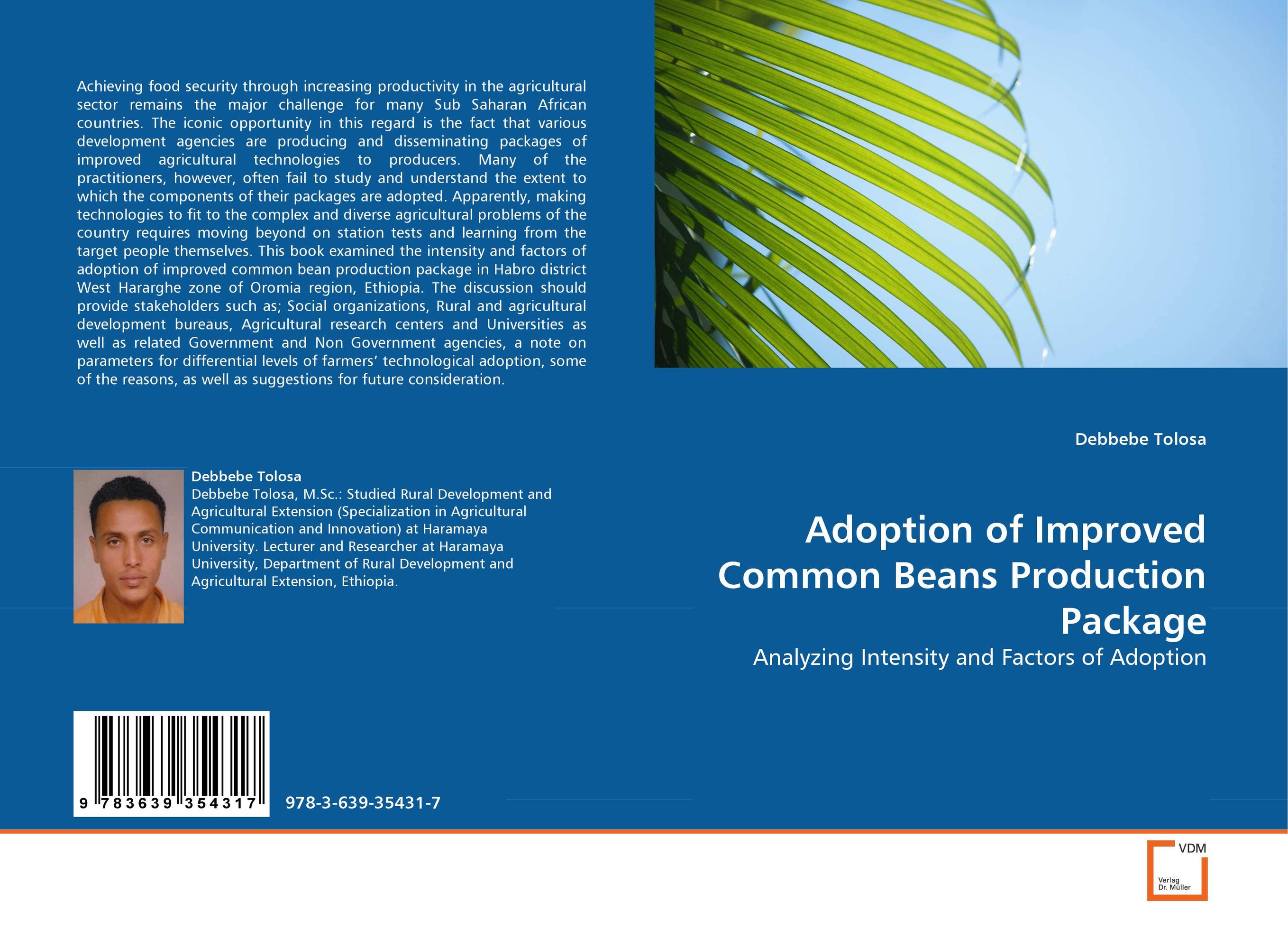 Adoption of Improved Common Beans Production Package. Analyzing Intensity and Factors of Adoption.