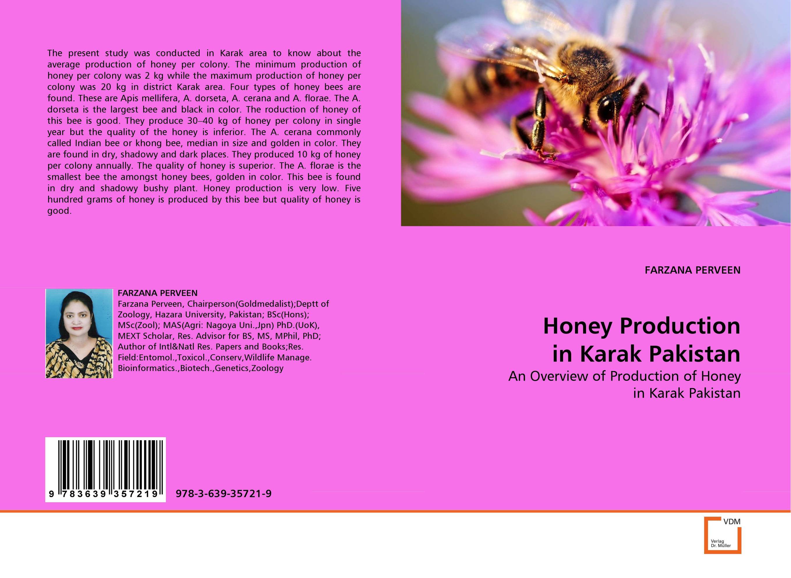 Honey Production in Karak Pakistan. An Overview of Production of Honey in Karak Pakistan.