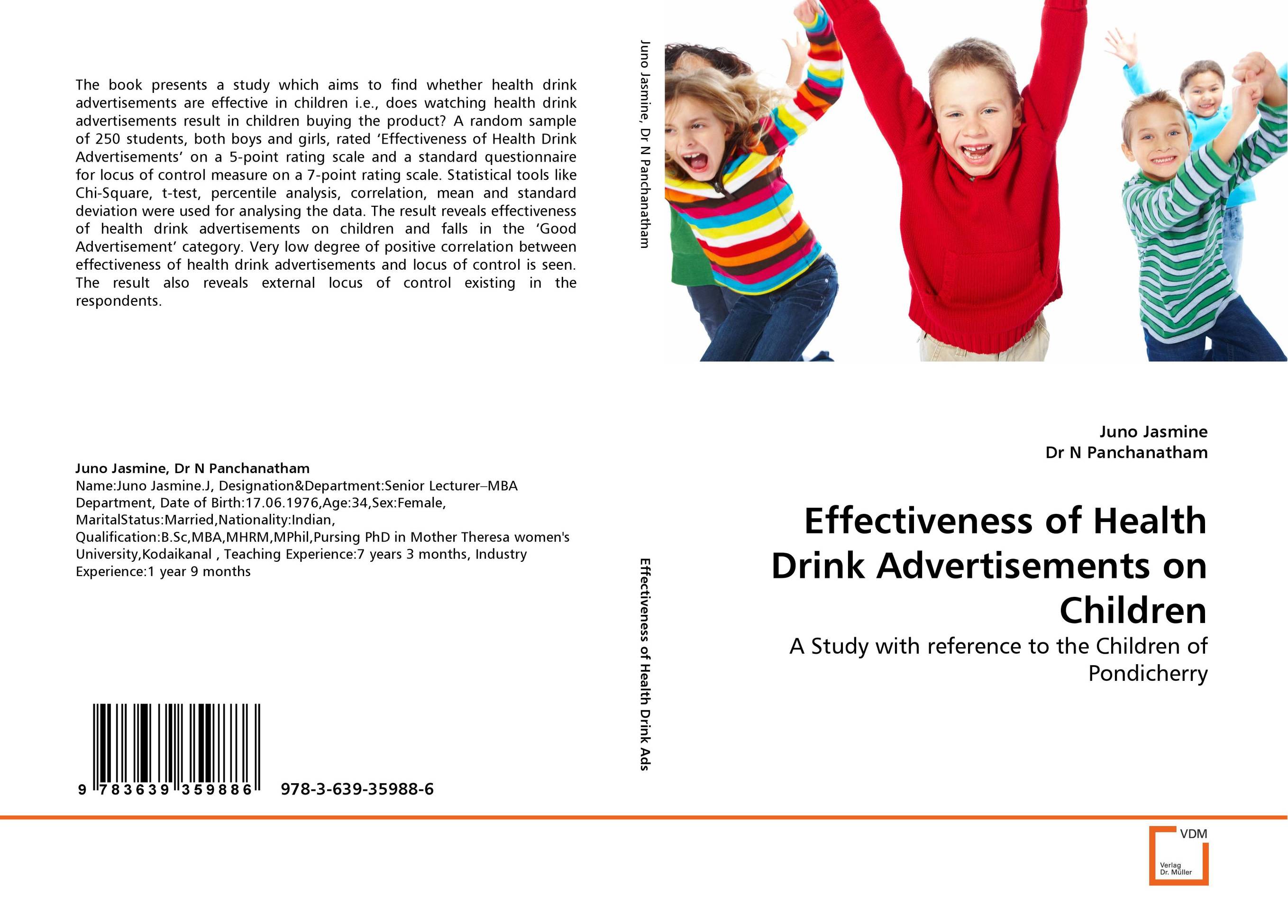 Effectiveness of Health Drink Advertisements on Children. A Study with reference to the Children of Pondicherry.