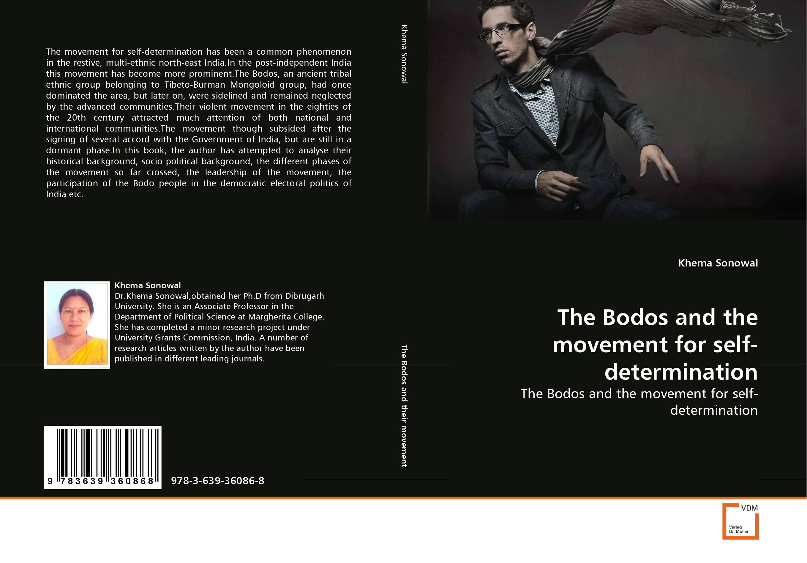 The Bodos and the movement for self-determination. The Bodos and the movement for self-determination.