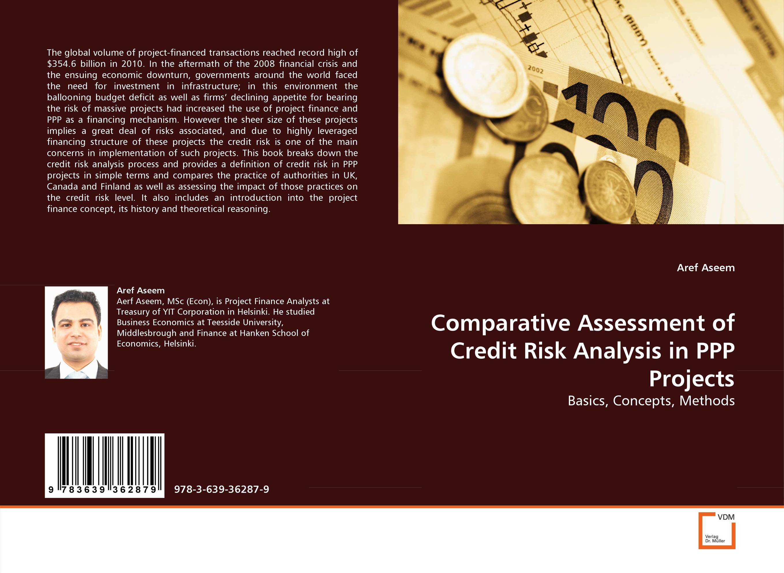 Comparative Assessment of Credit Risk Analysis in PPP Projects. Basics, Concepts, Methods.