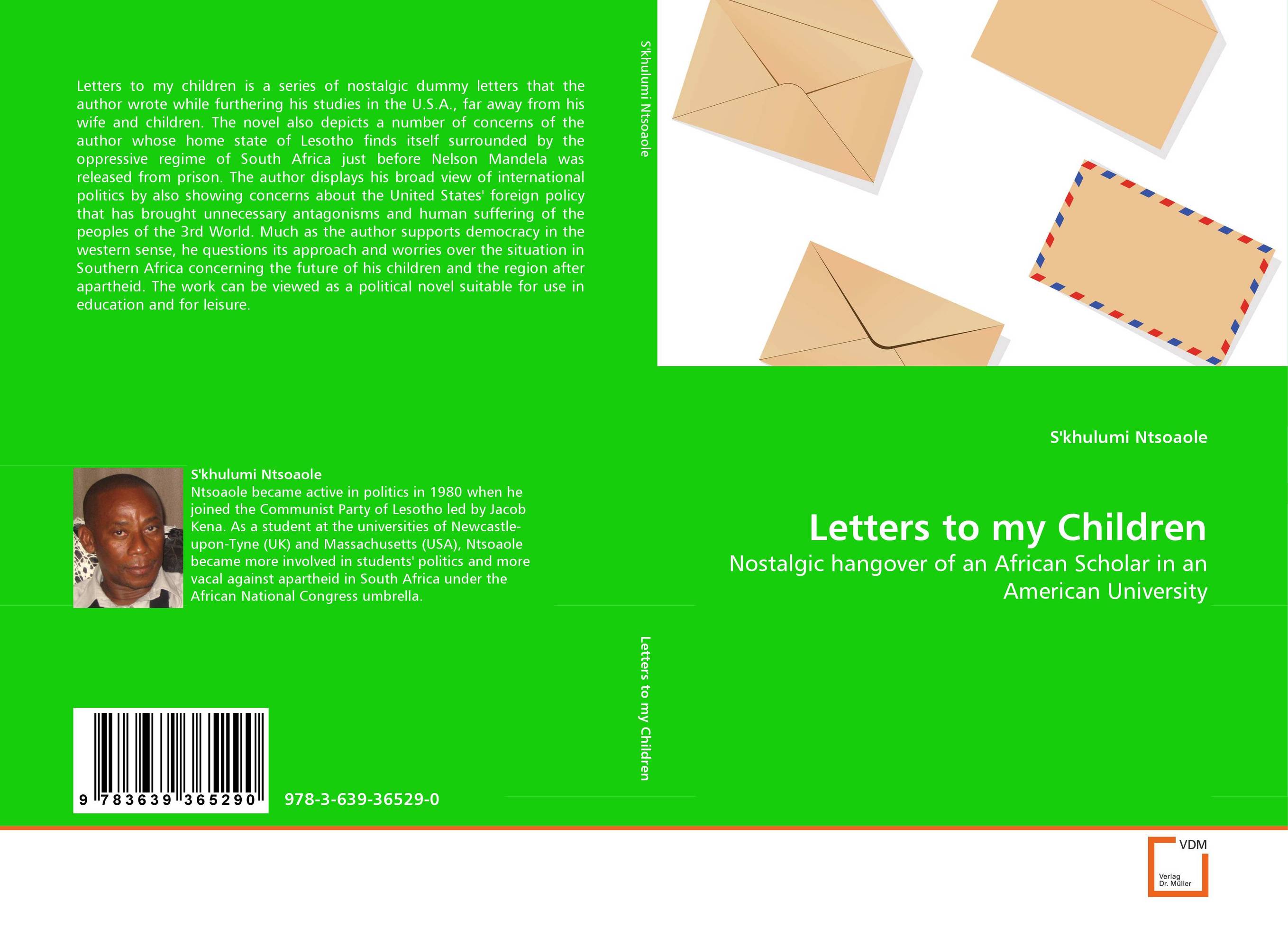 Letters to my Children. Nostalgic hangover of an African Scholar in an American University.