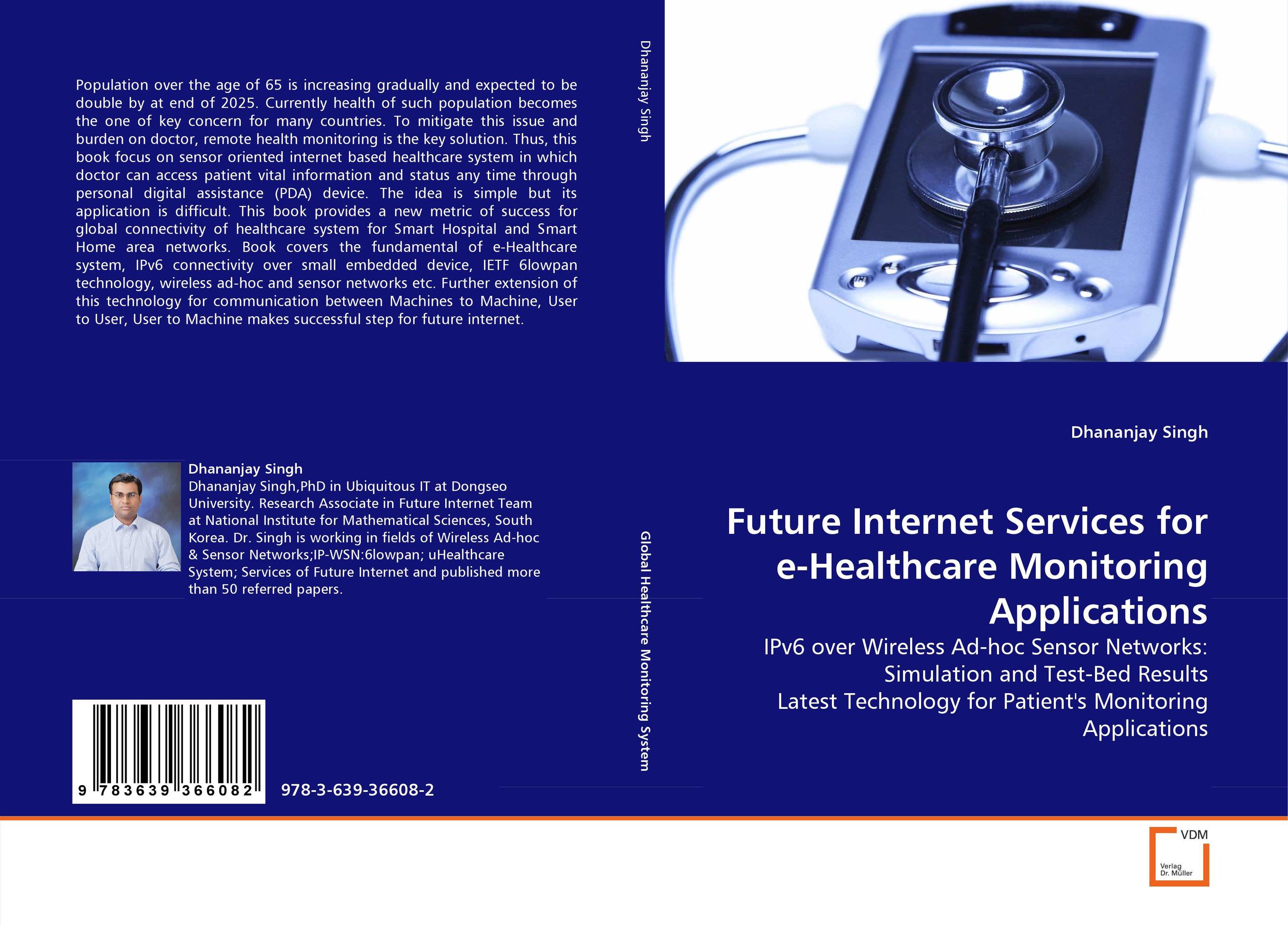9783639366082 Future Internet Services for eHealthcare Monitori Applications 9783639366082 Future Internet Services for eHealthcare Monitori Applications