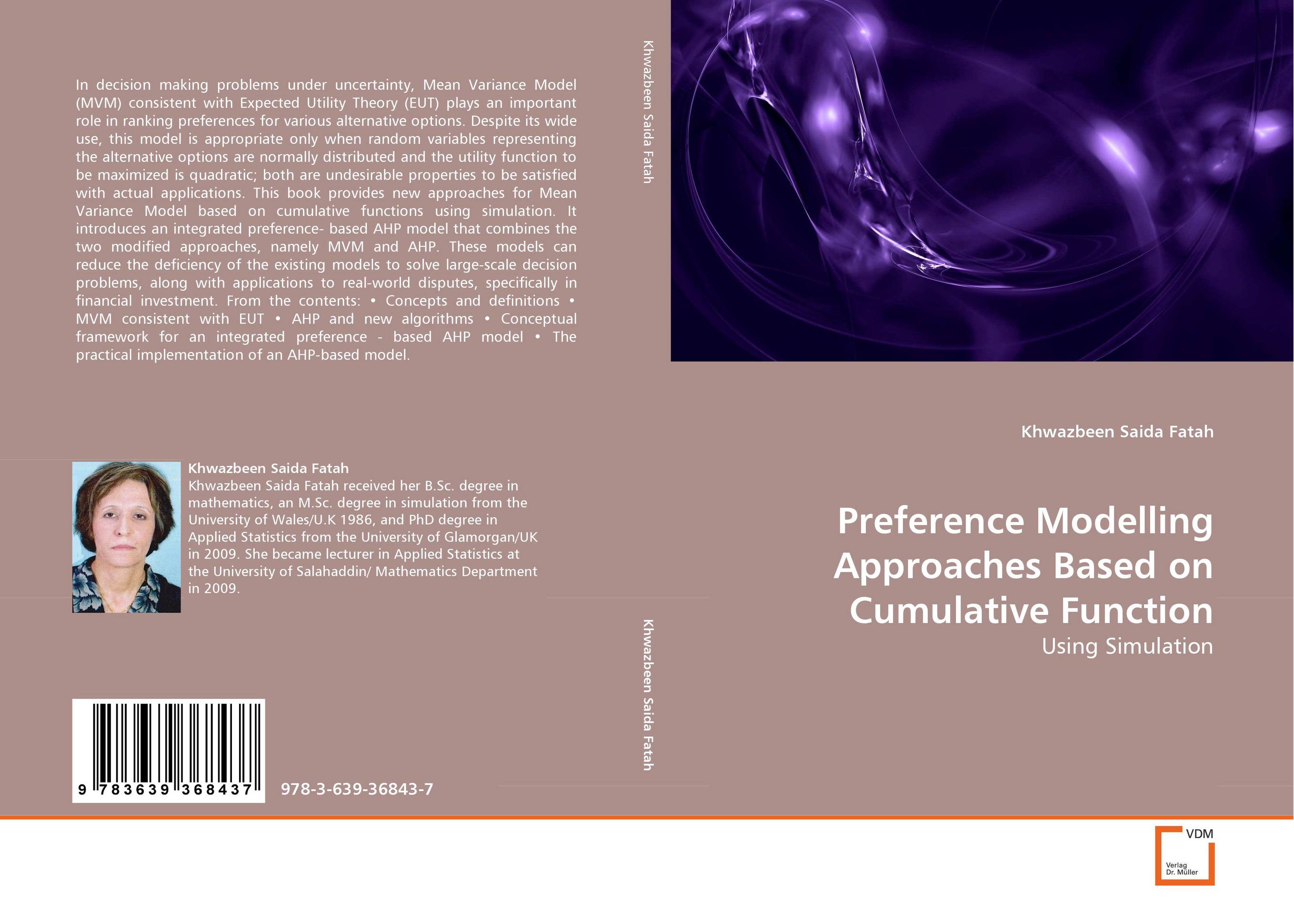 Preference Modelling Approaches Based on Cumulative Function. Using Simulation.