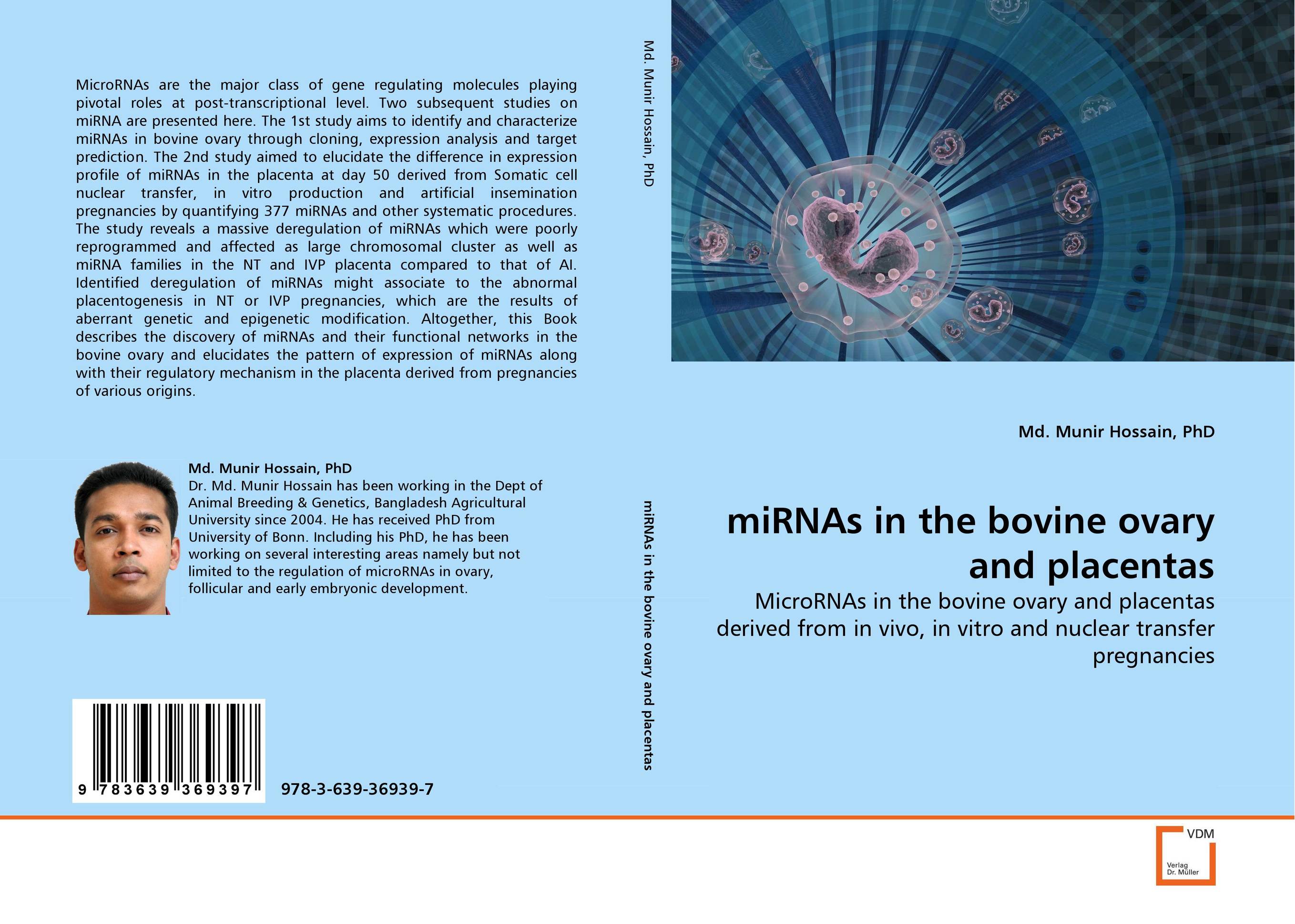 miRNAs in the bovine ovary and placentas. MicroRNAs in the bovine ovary and placentas derived from in vivo, in vitro and nuclear transfer pregnancies.