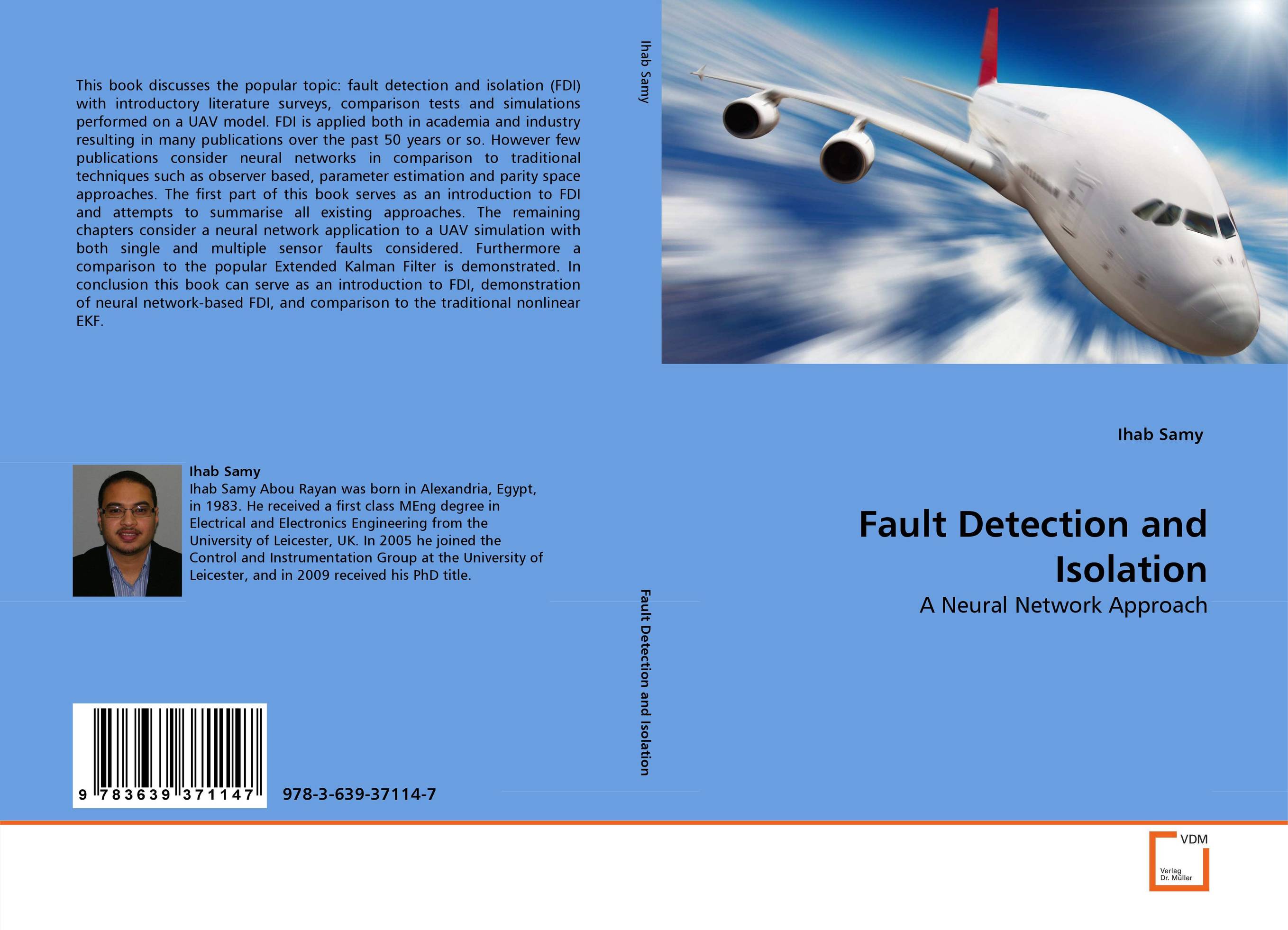 Fault Detection and Isolation. A Neural Network Approach.