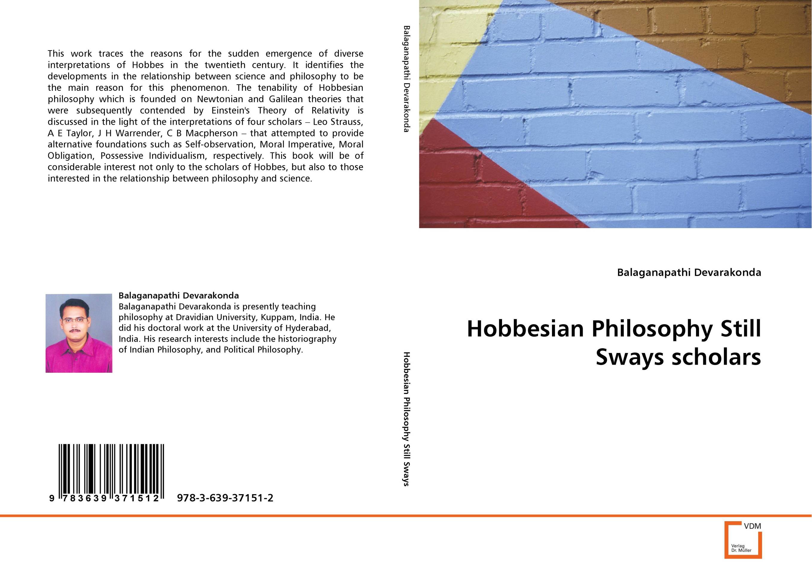 Hobbesian Philosophy Still Sways scholars..