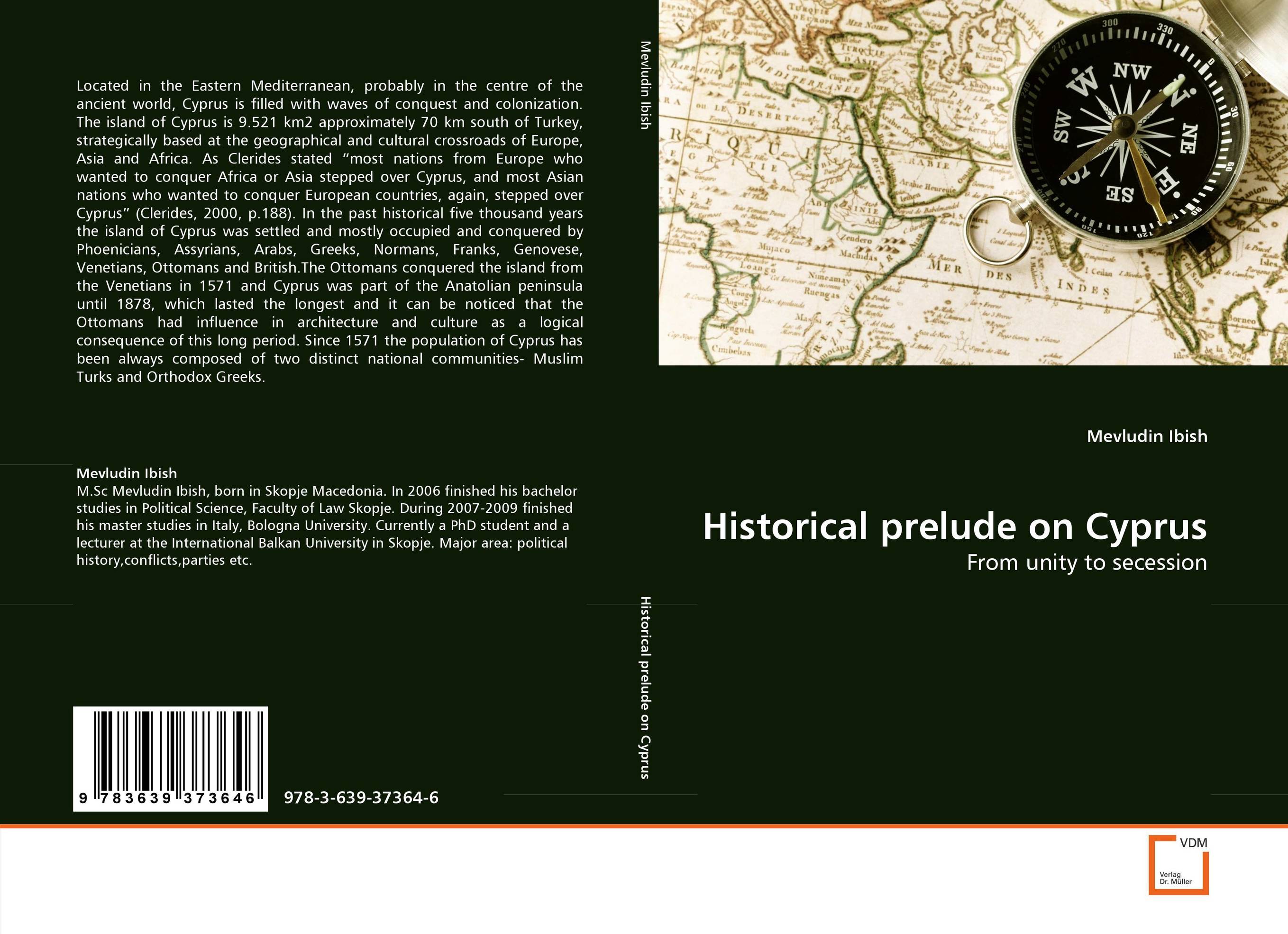 Historical prelude on Cyprus. From unity to secession.