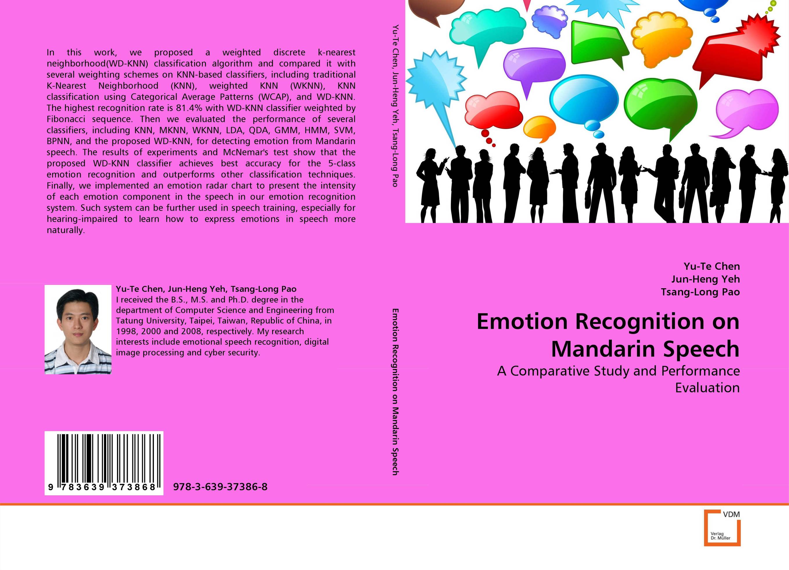 Emotion Recognition on Mandarin Speech. A Comparative Study and Performance Evaluation.