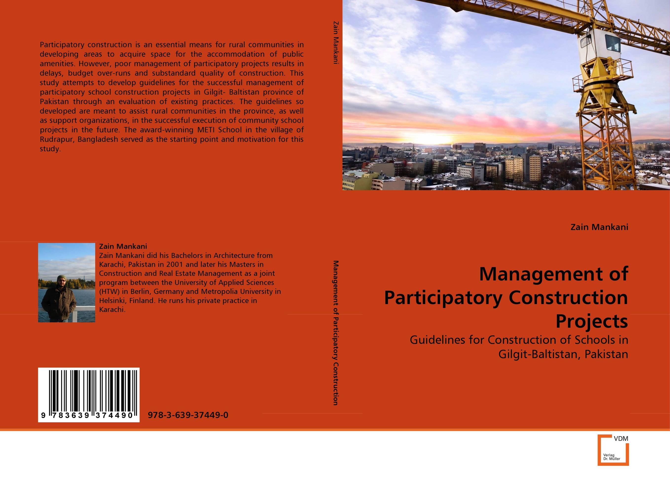 Management of Participatory Construction Projects. Guidelines for Construction of Schools in Gilgit-Baltistan, Pakistan.