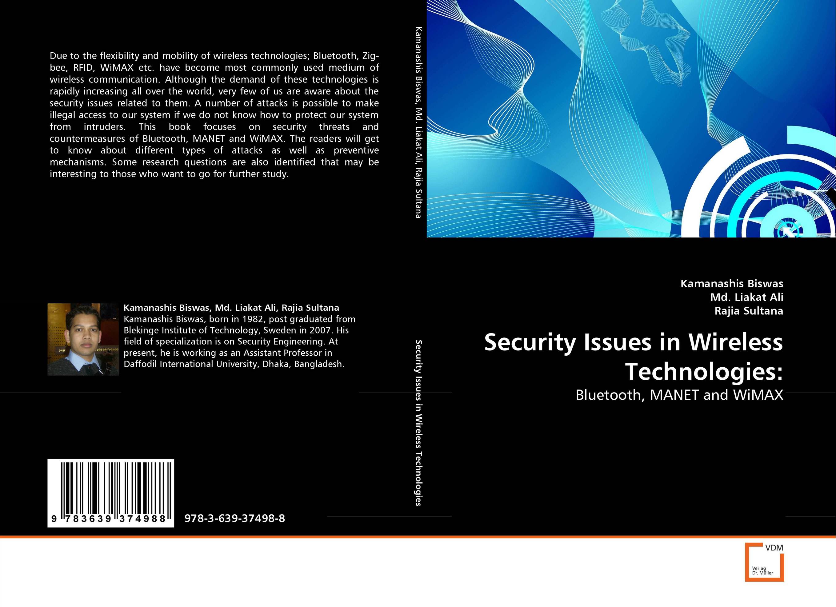 Security Issues in Wireless Technologies:. Bluetooth, MANET and WiMAX.