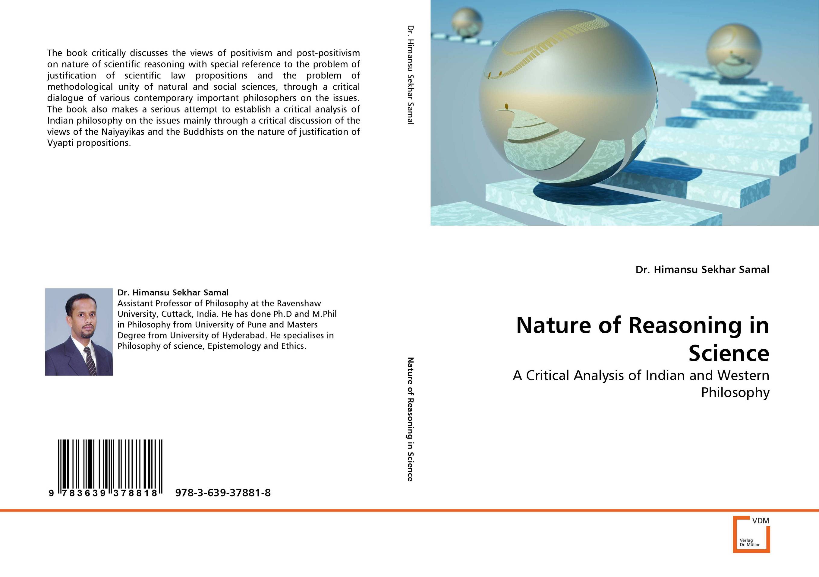 Nature of Reasoning in Science. A Critical Analysis of Indian and Western Philosophy.