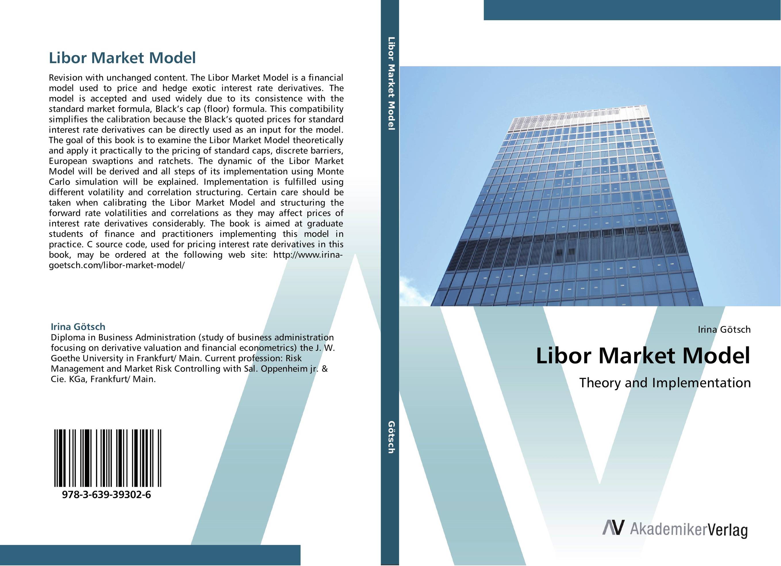 Libor Market Model. Theory and Implementation.