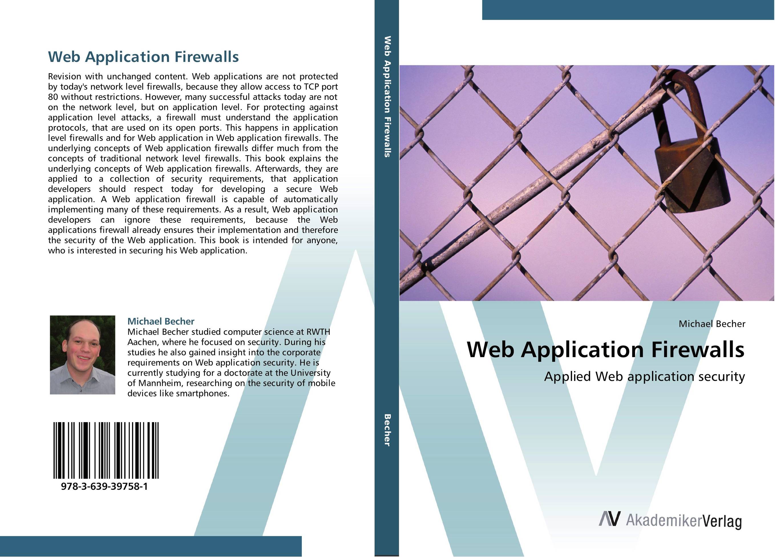Web Application Firewalls. Applied Web application security.