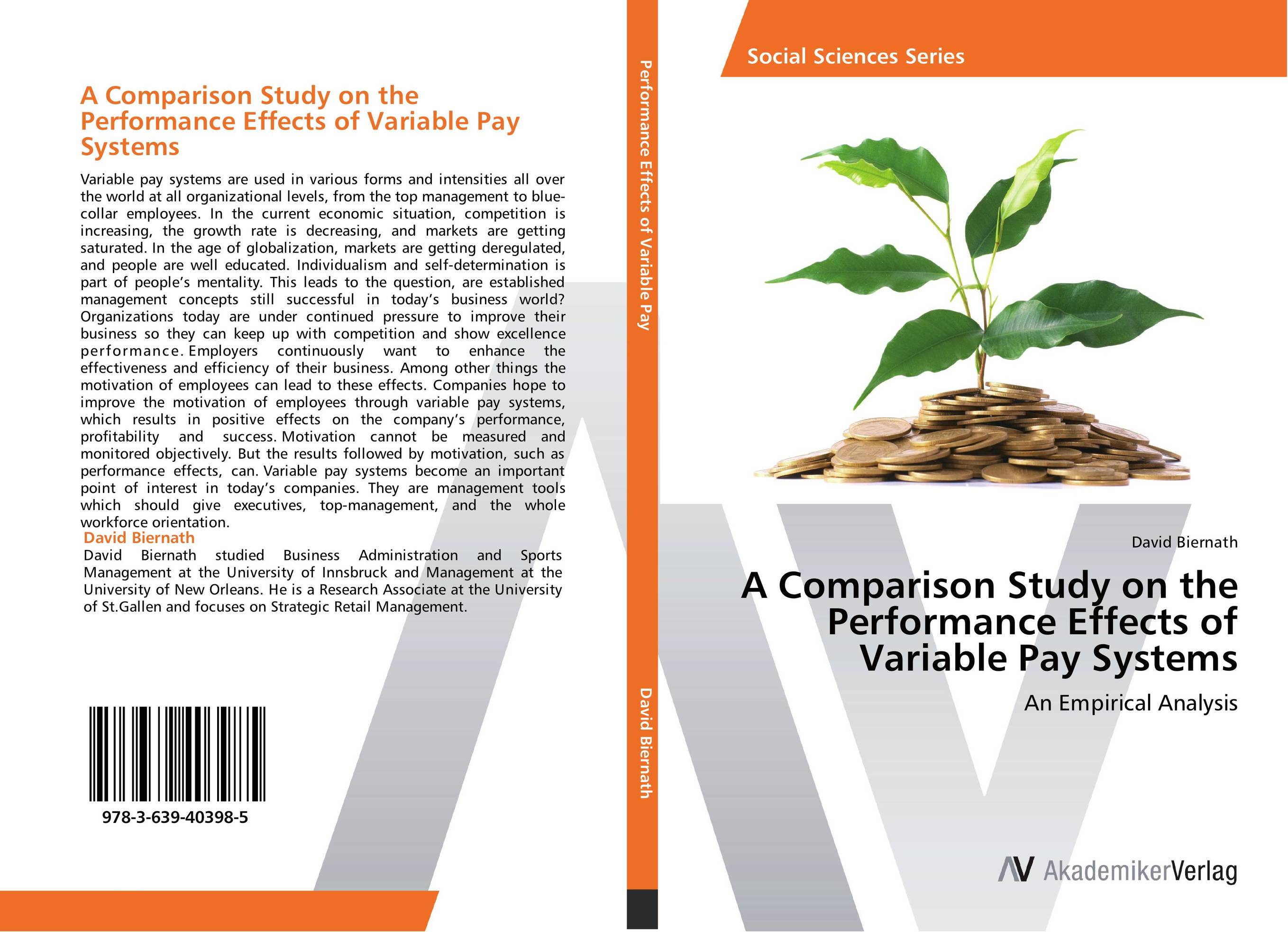 A Comparison Study on the Performance Effects of Variable Pay Systems. An Empirical Analysis.
