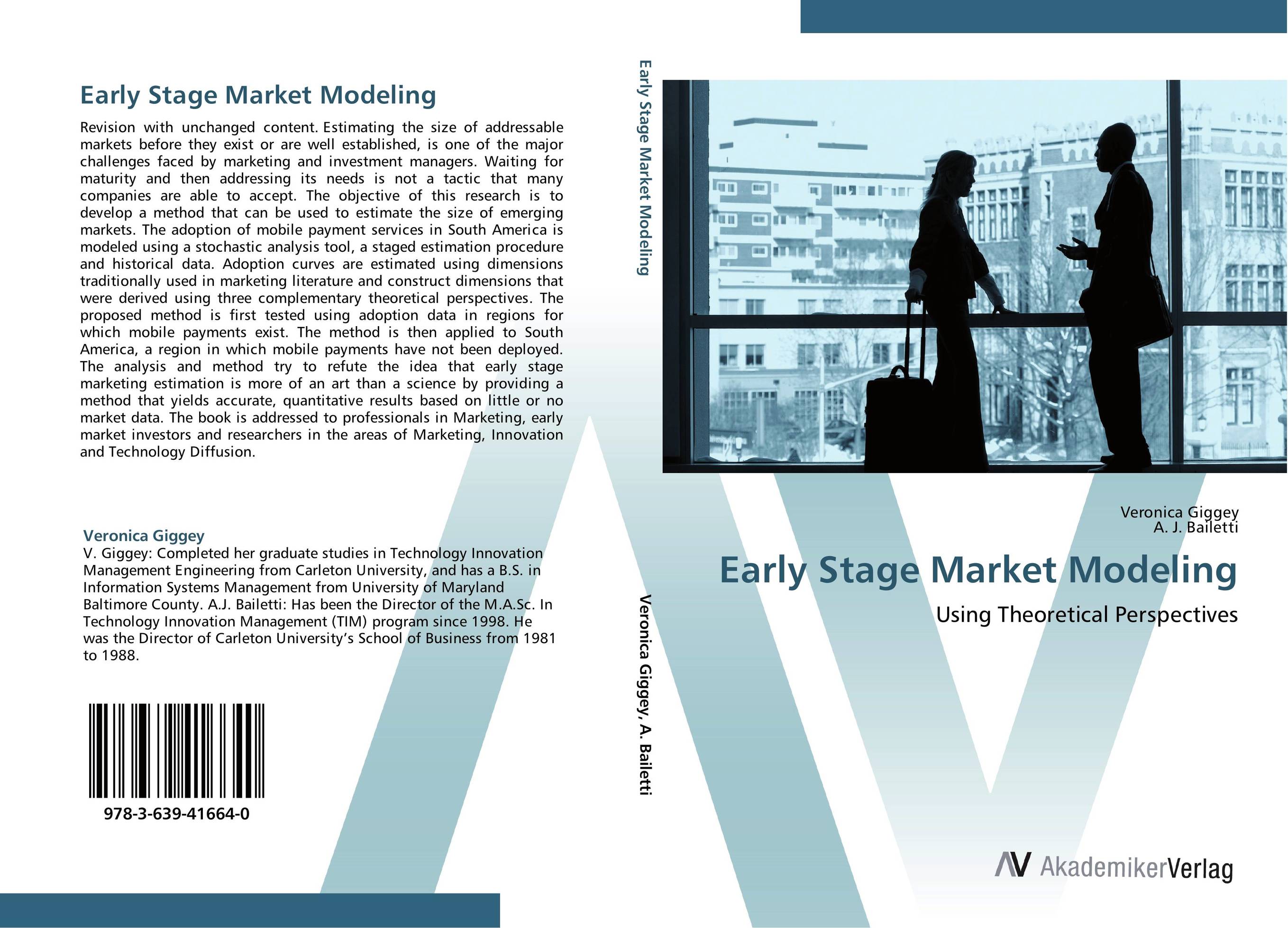 Early Stage Market Modeling. Using Theoretical Perspectives.