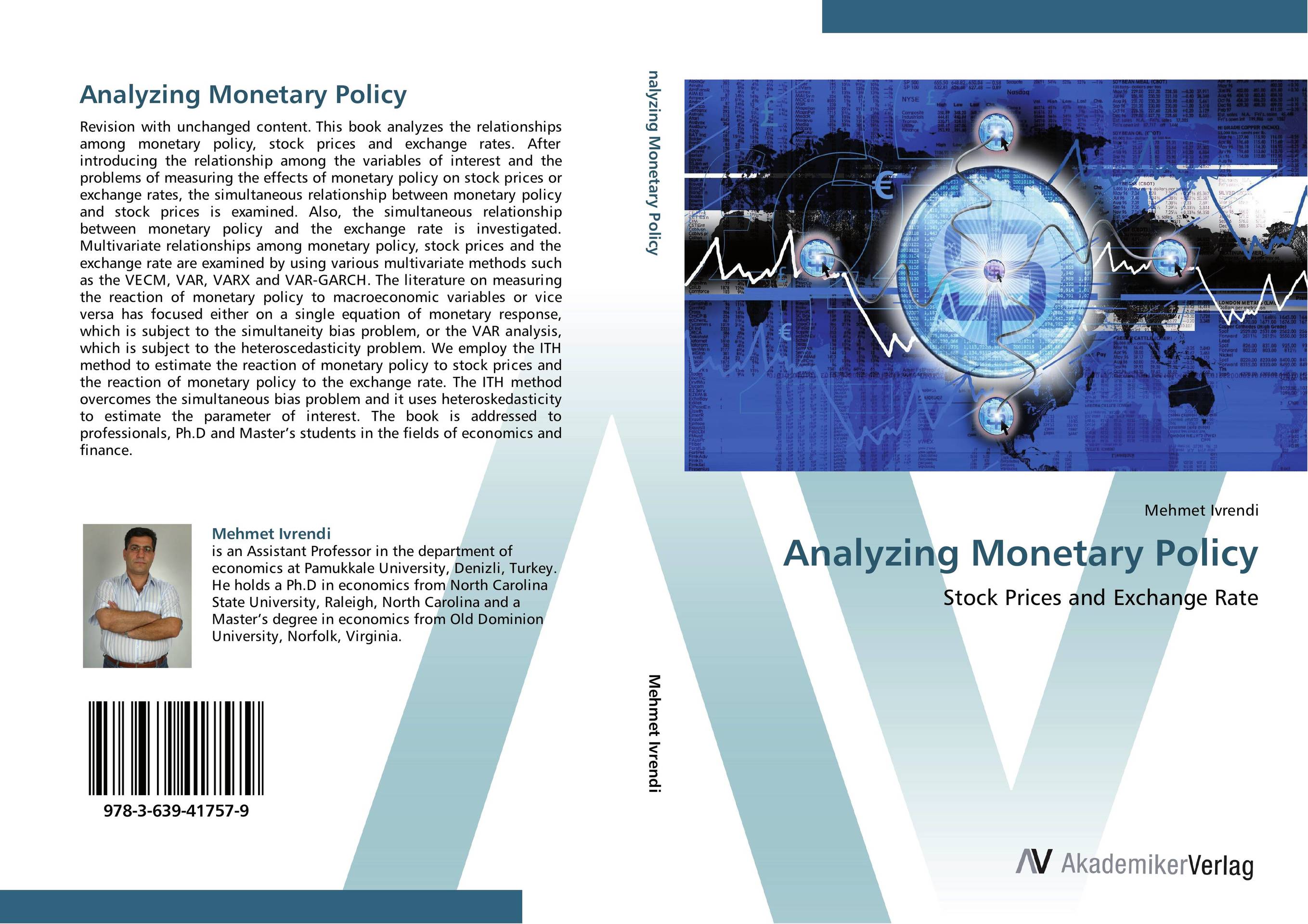 Analyzing Monetary Policy. Stock Prices and Exchange Rate.