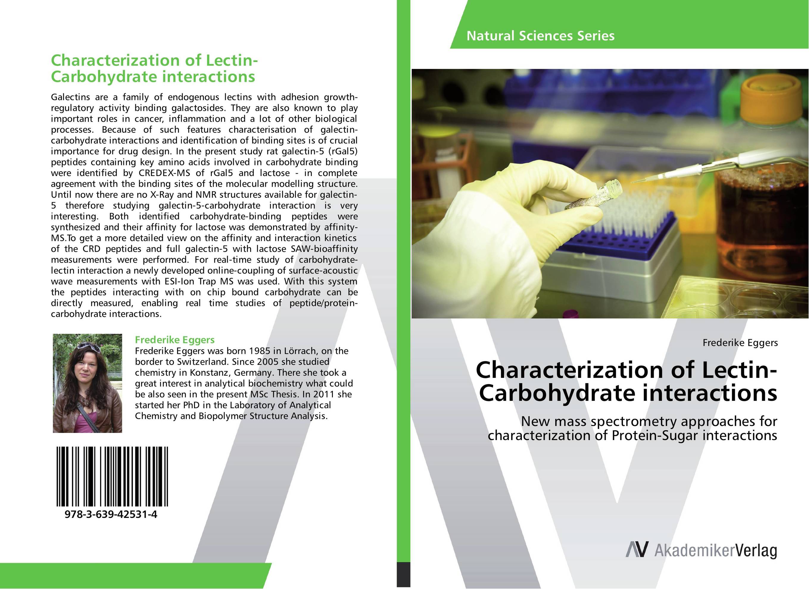Characterization of Lectin-Carbohydrate interactions. New mass spectrometry approaches for characterization of Protein-Sugar interactions.